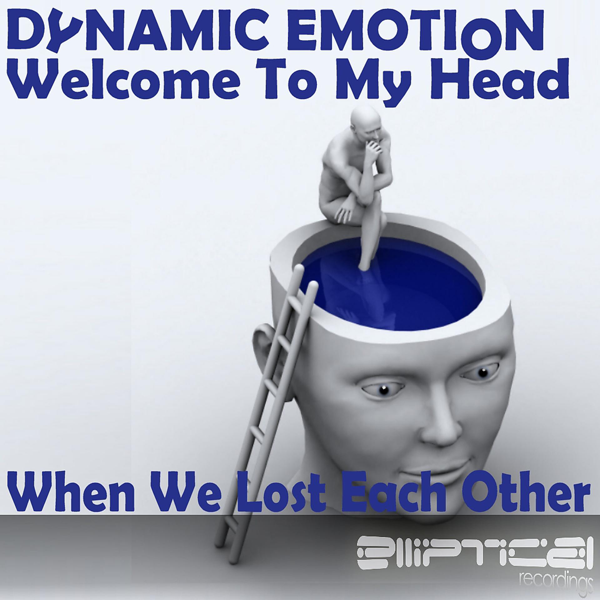 Постер альбома Welcome To My Head / When We Lost Each Other