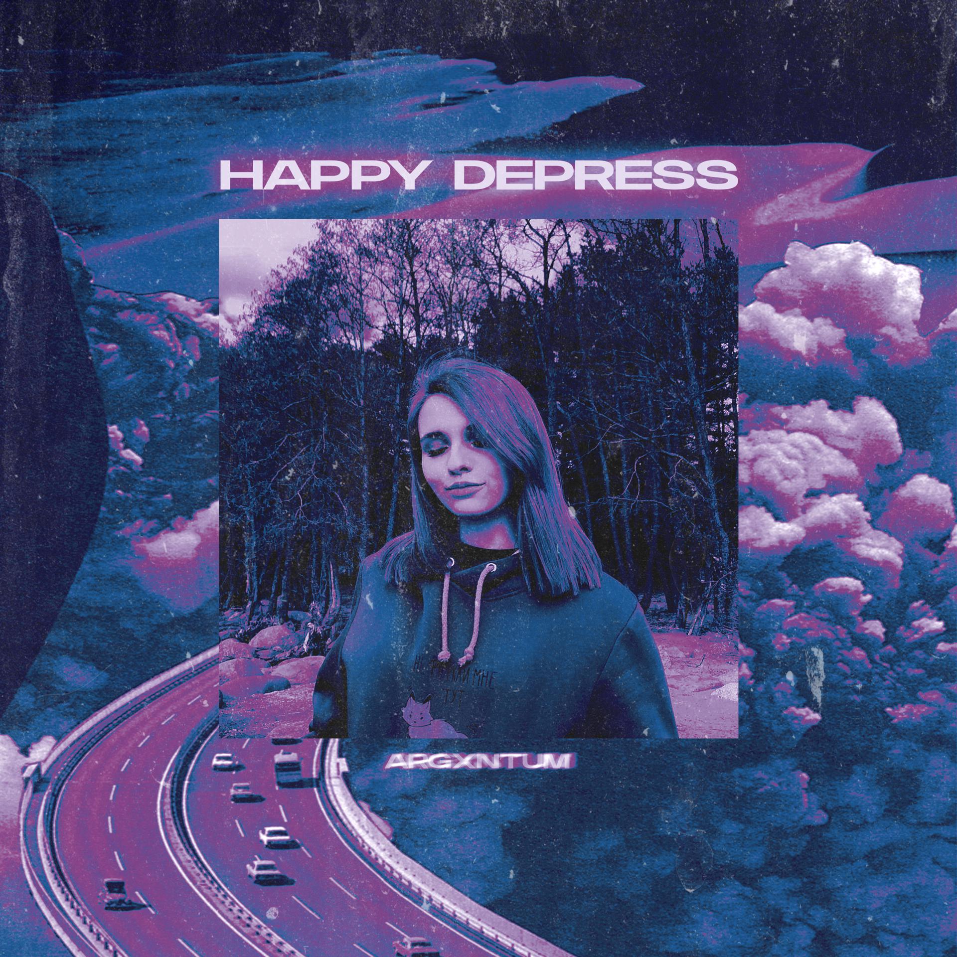 Постер альбома Happy Depress