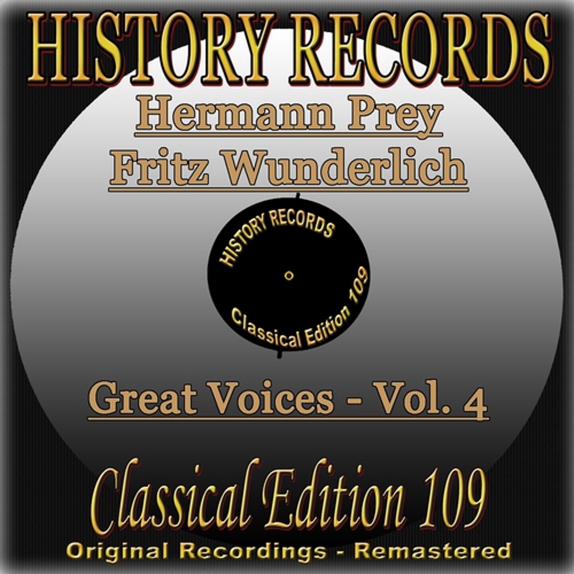Постер альбома History Records - Classical Edition 109 - Great Voices - Hermann Prey & Fritz Wunderlich (Original Recordings - Remastered)