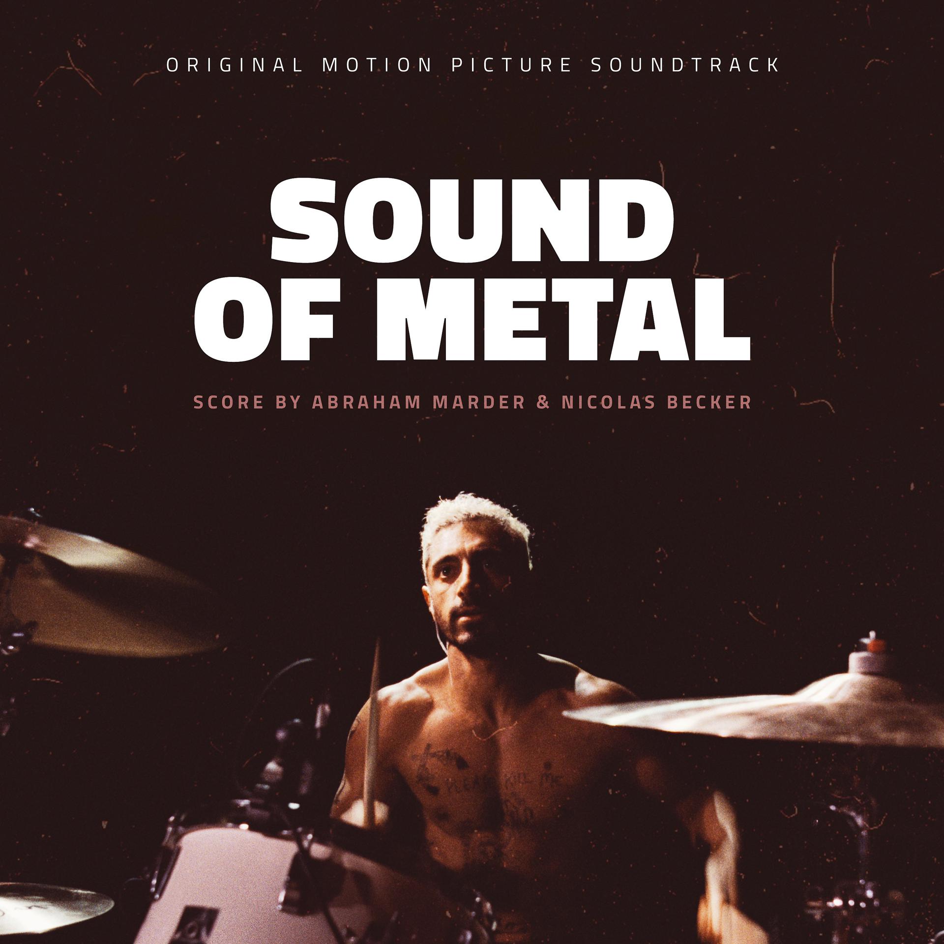 Постер альбома Sound of Metal (Music from the Motion Picture)
