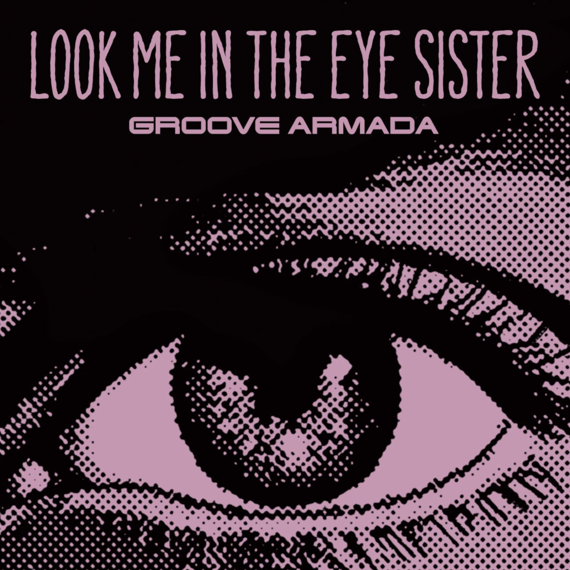 Постер альбома Look Me in the Eye Sister