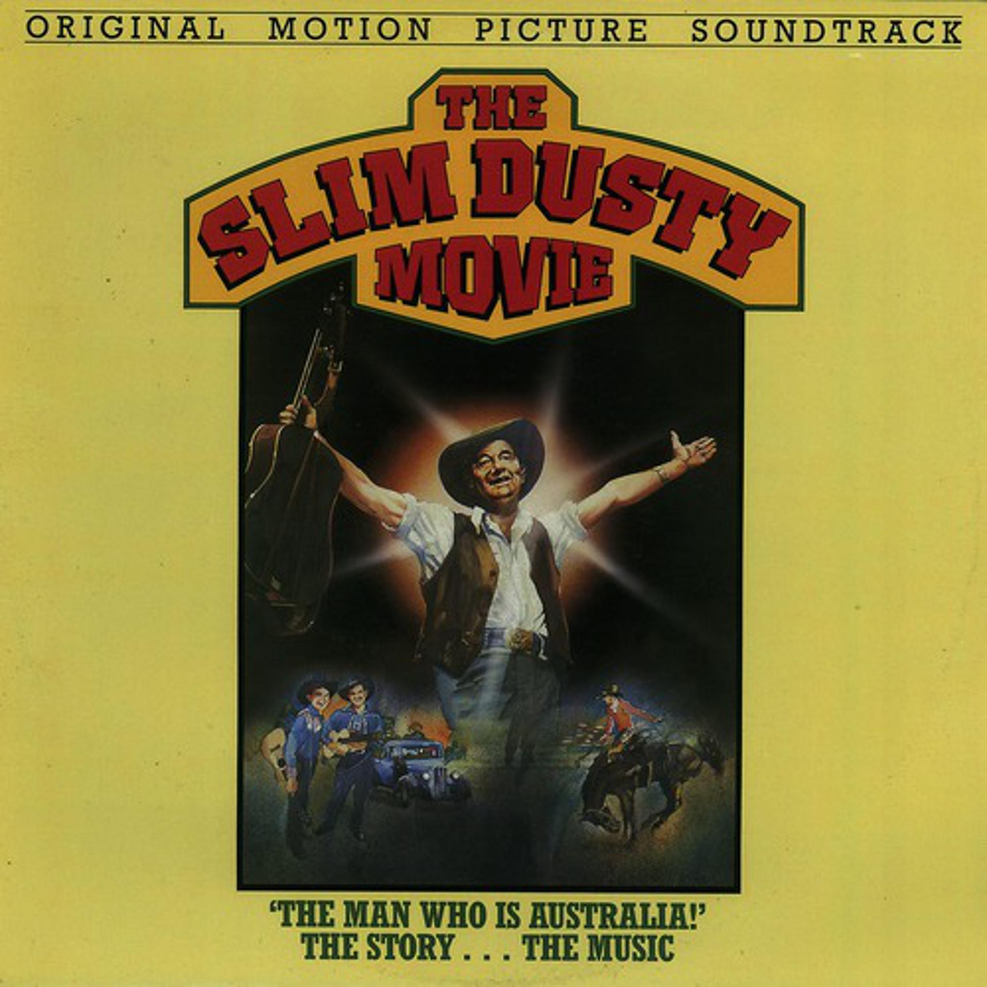 Постер альбома The Slim Dusty Movie