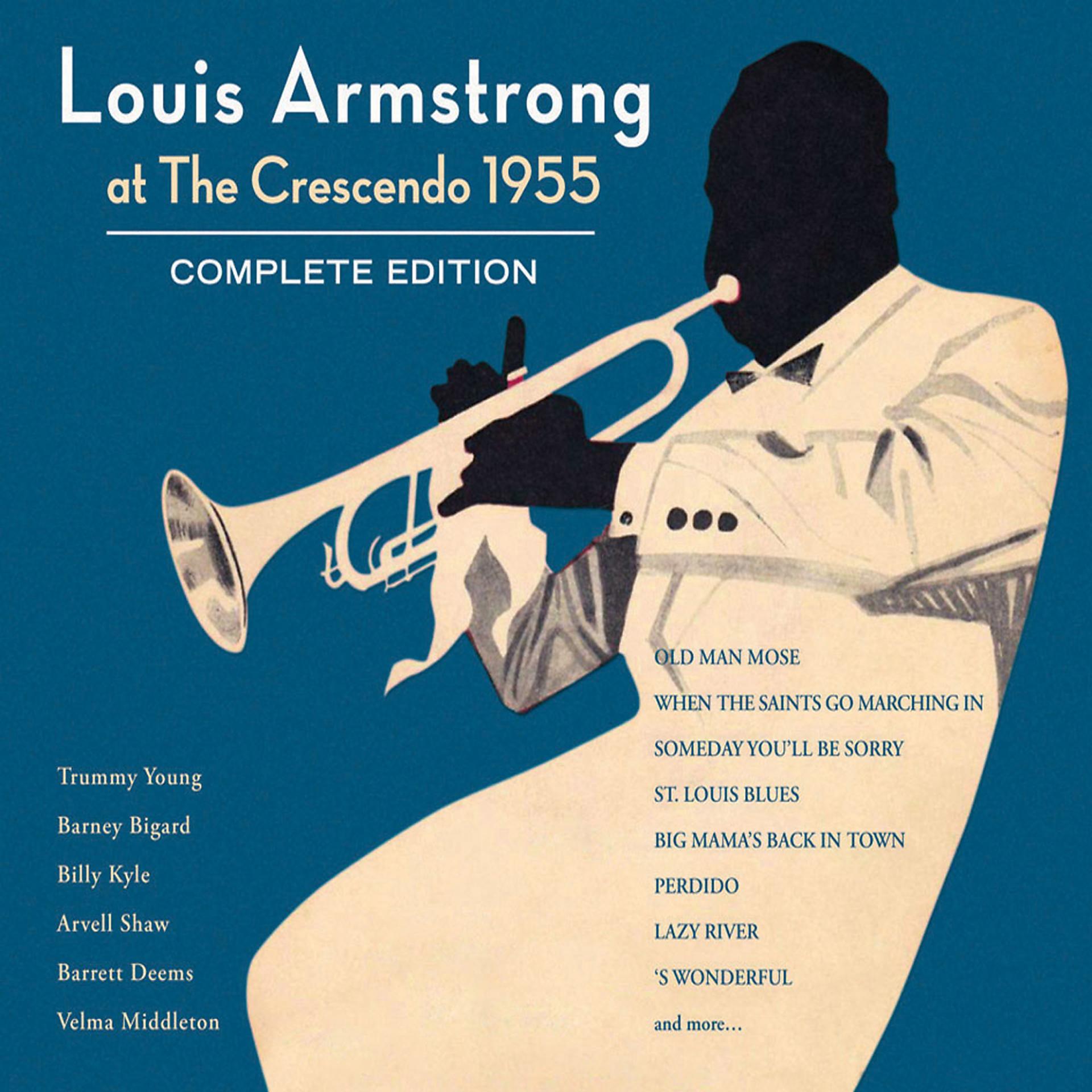 Постер альбома Louis Armstrong at the Crescendo 1955. Complete Edition
