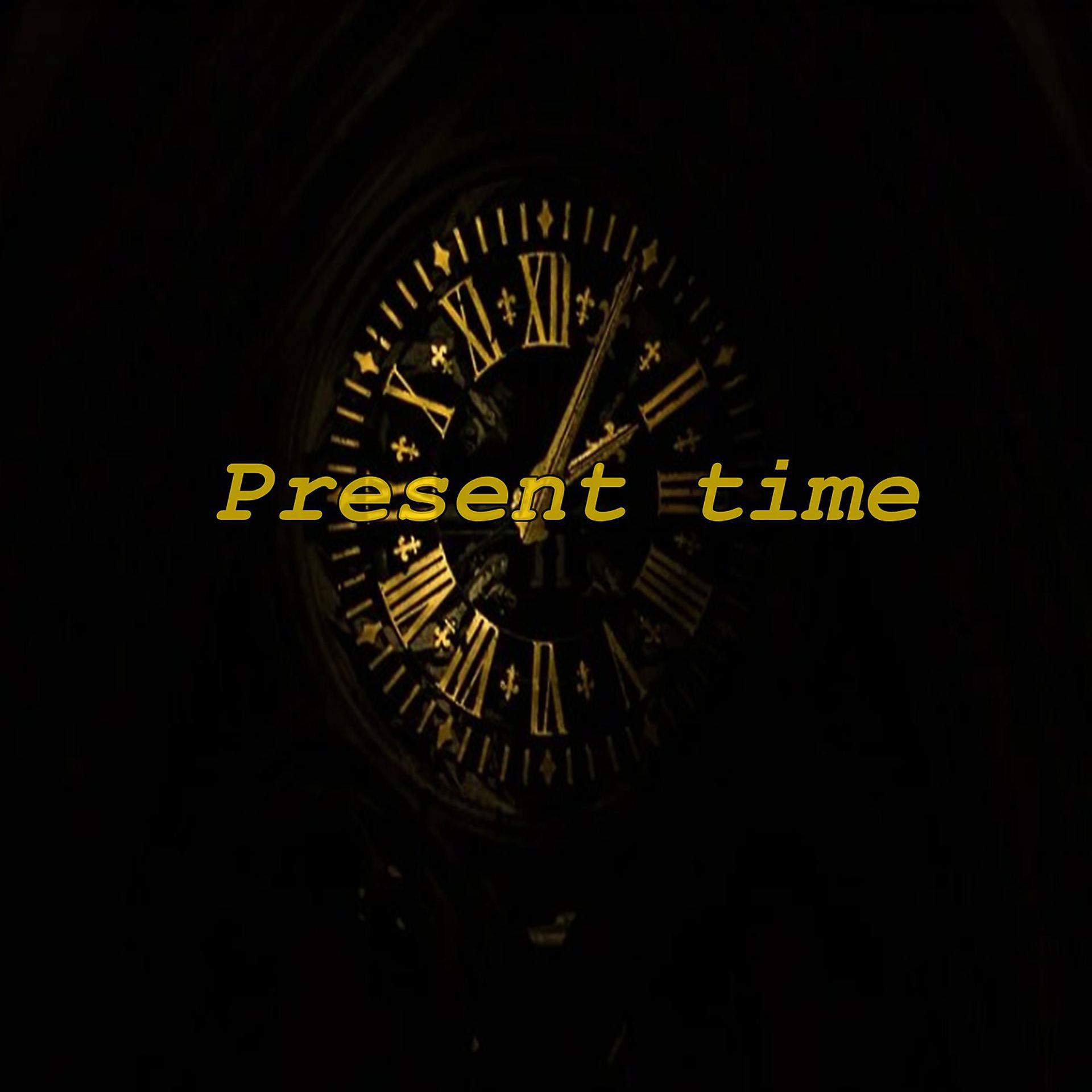 Постер альбома Present time