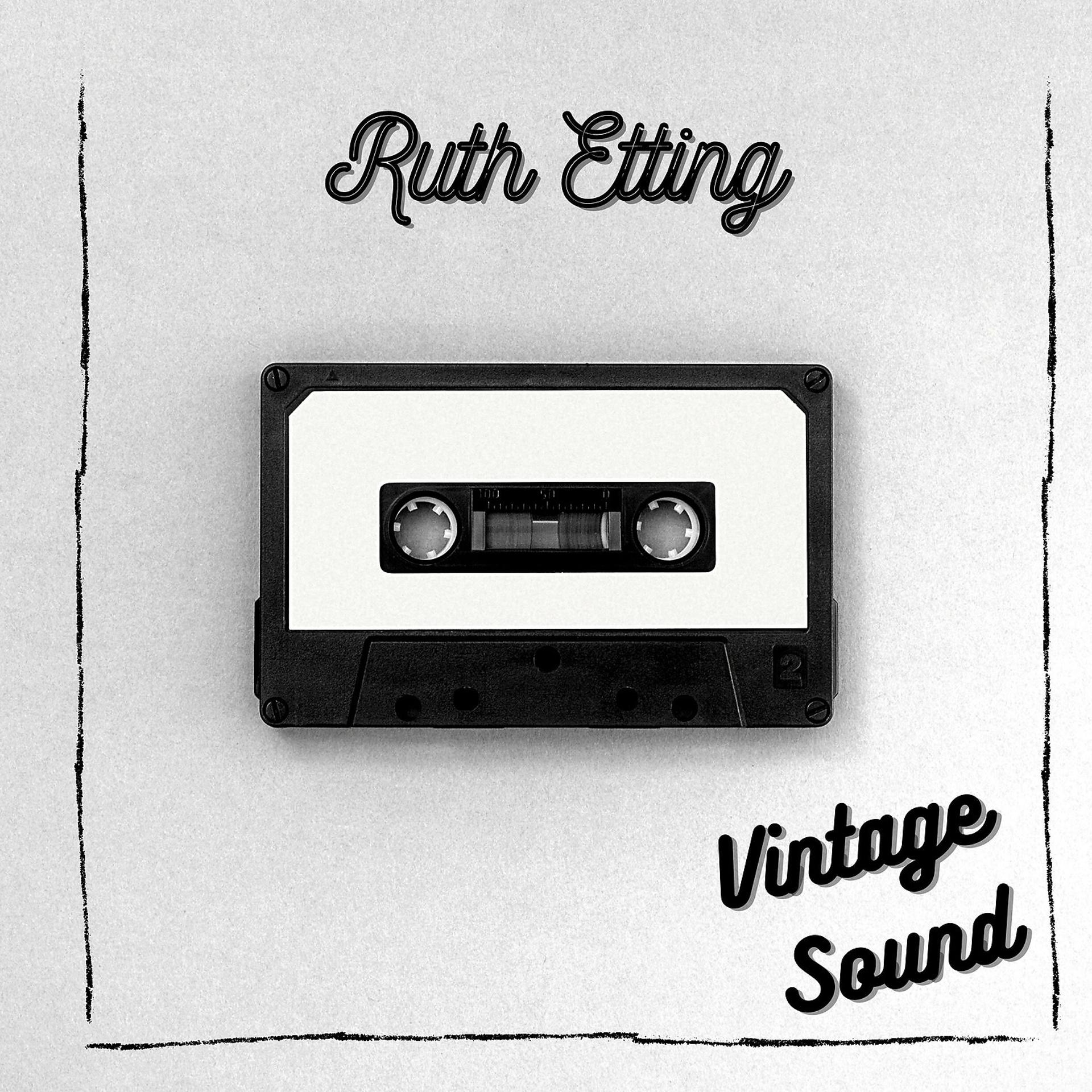 Постер альбома Ruth Etting - Vintage Sound
