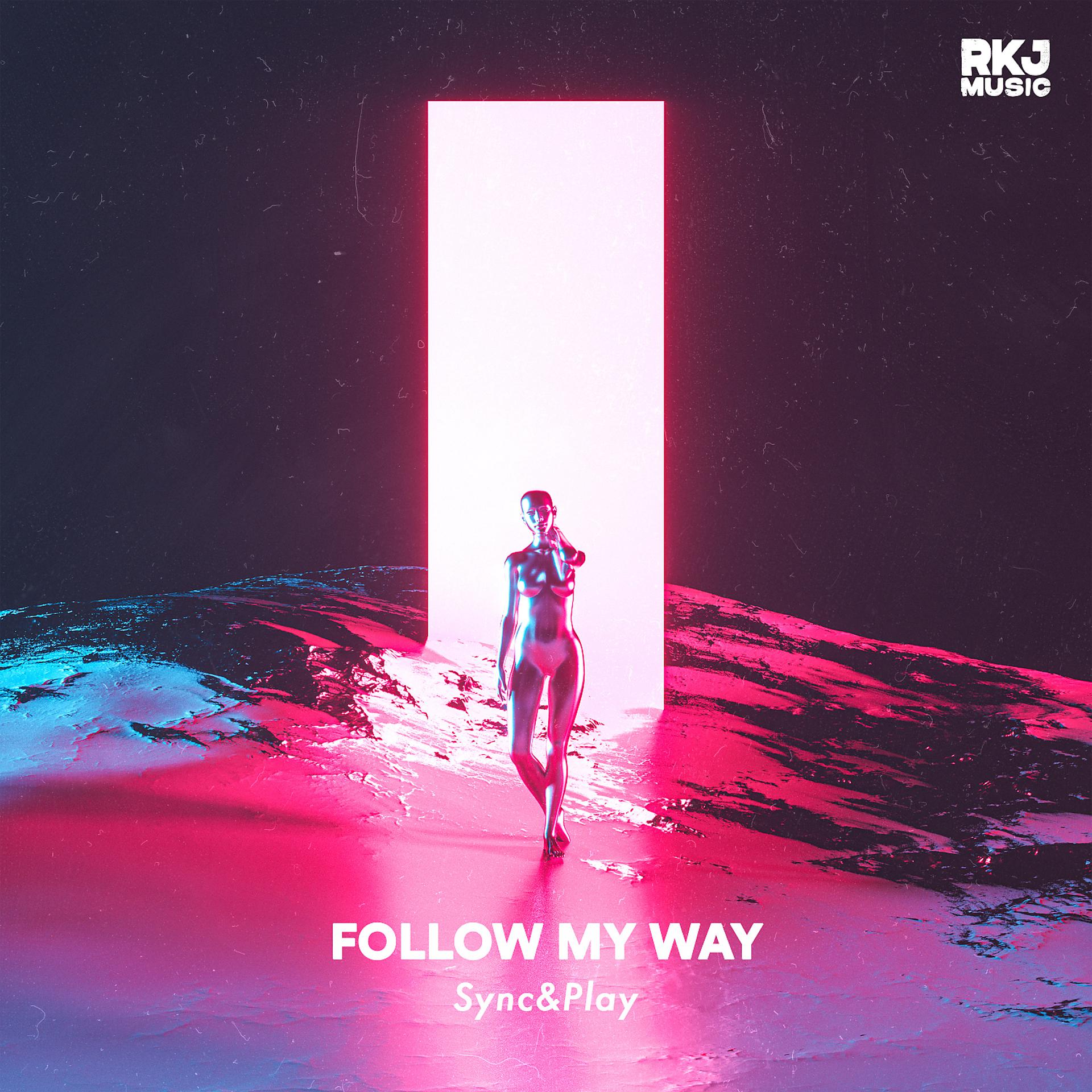 Постер альбома Follow My Way