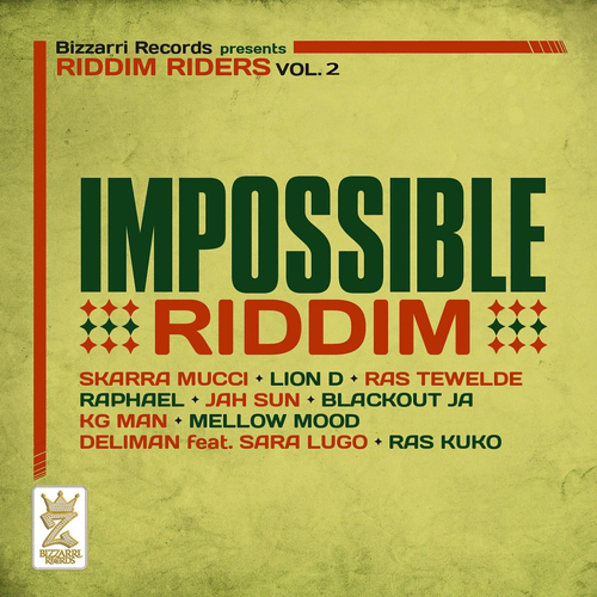 Постер альбома Impossible Riddim (Riddim Riders, vol. 2)