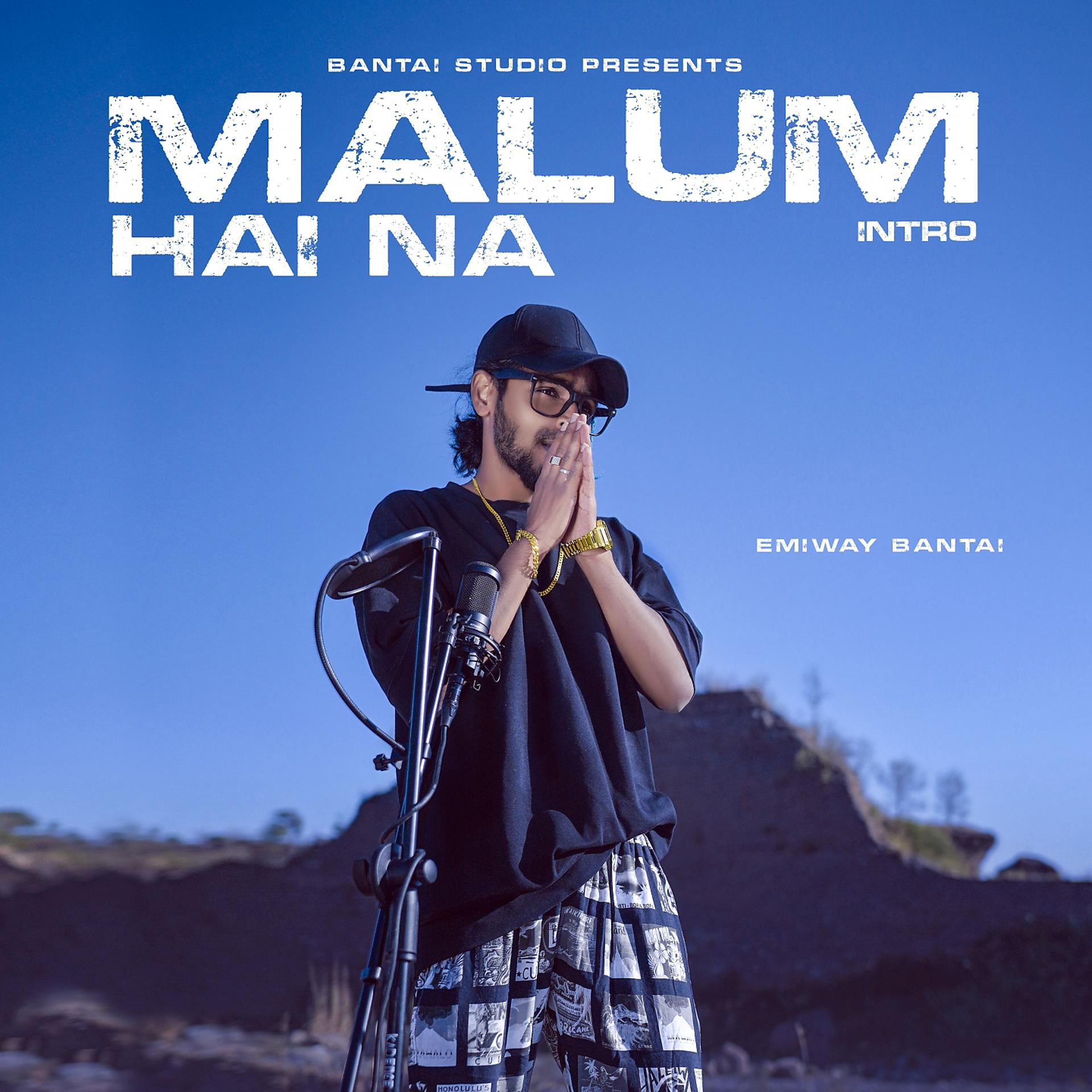 Постер альбома Malum Hai Na (Intro)