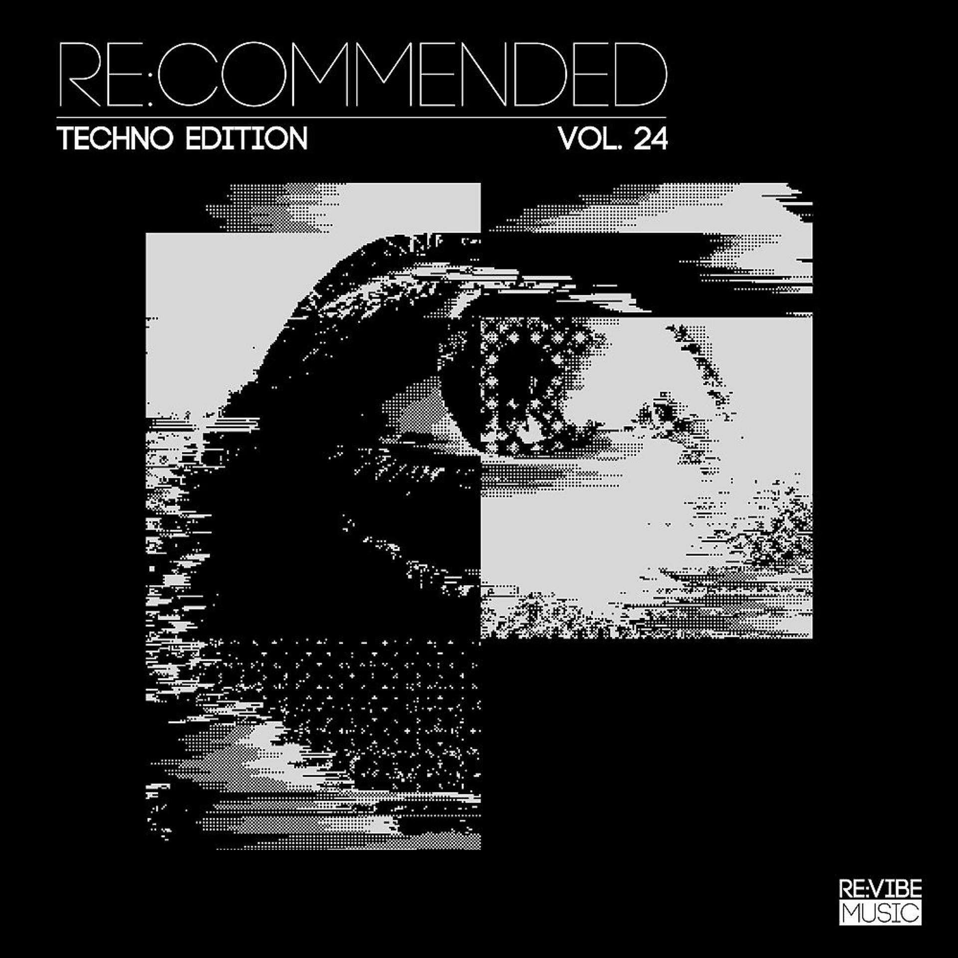 Постер альбома Re:Commended: Techno Edition, Vol. 24