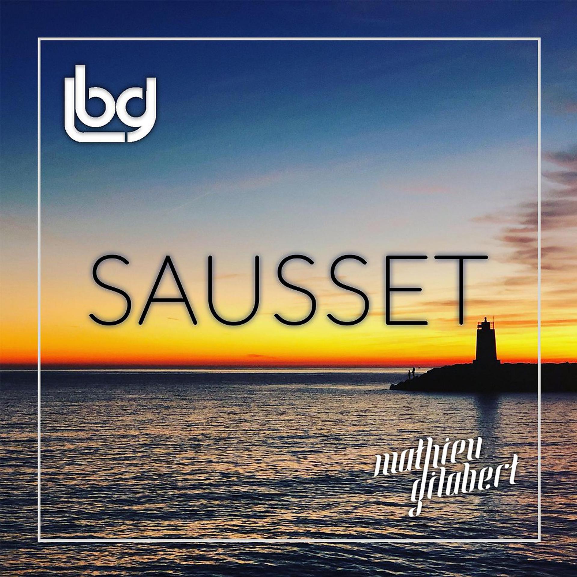 Постер альбома Sausset (Radio Edit)
