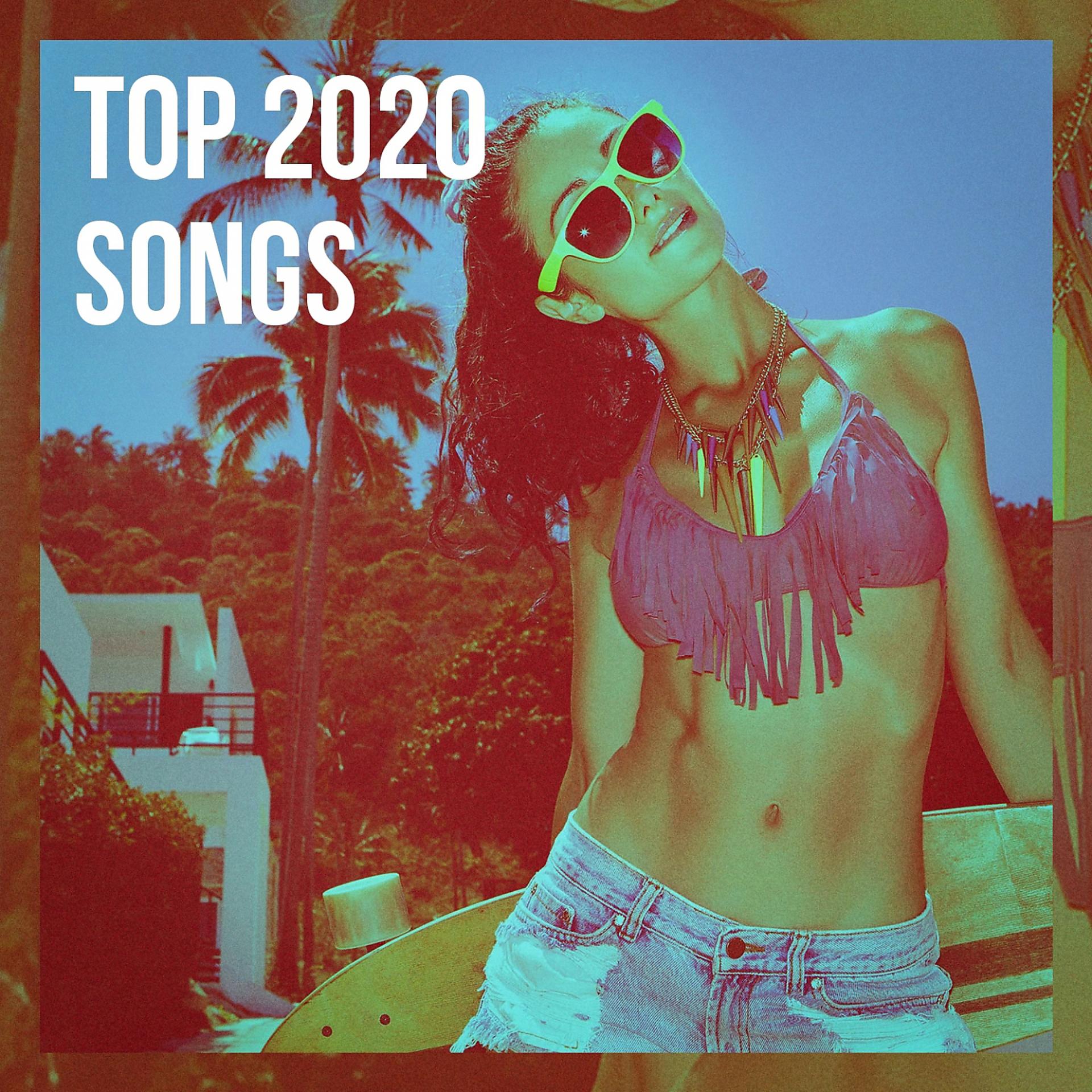 Постер альбома Top 2020 Songs