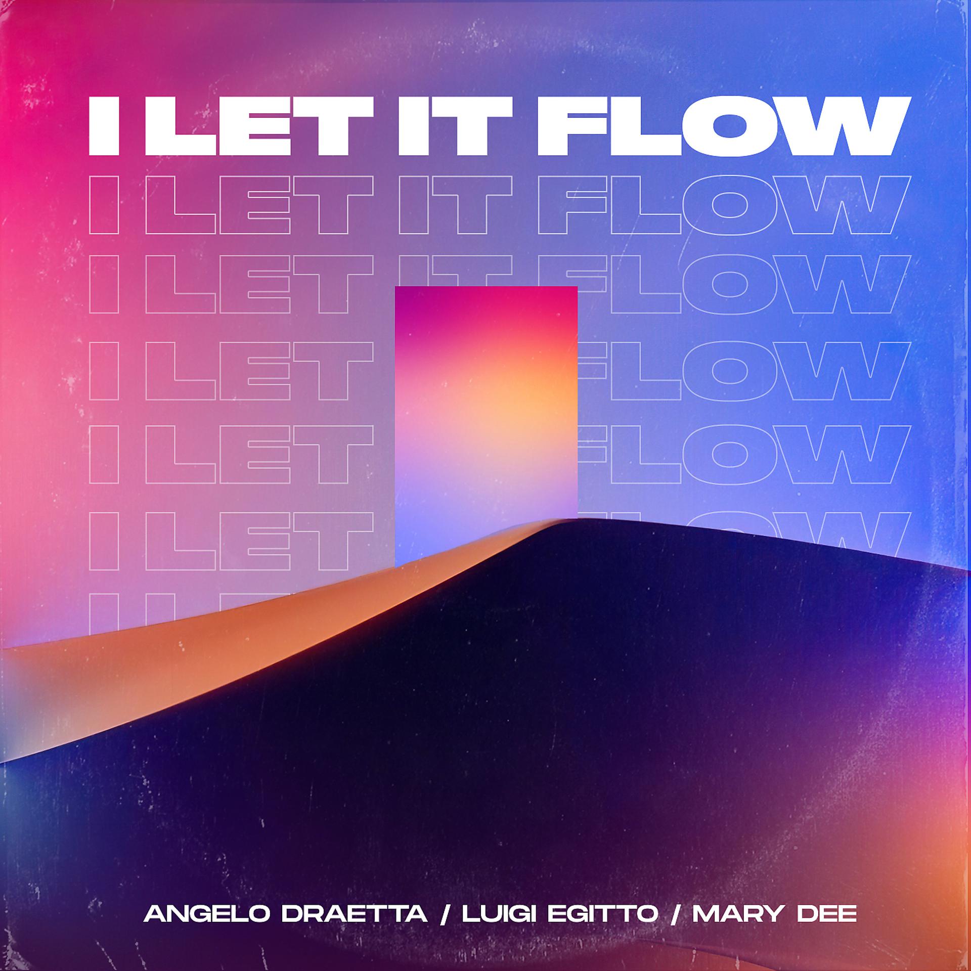 Постер альбома I Let It Flow
