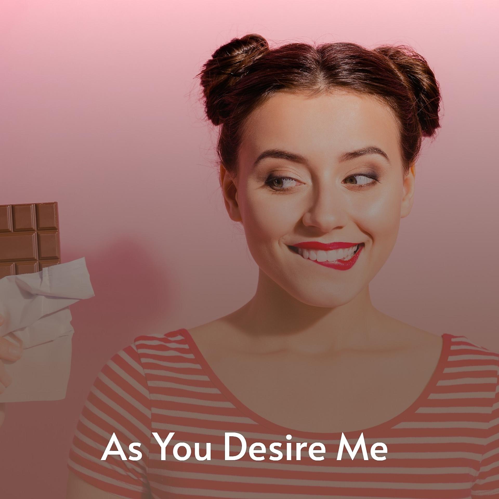 Постер альбома As You Desire Me