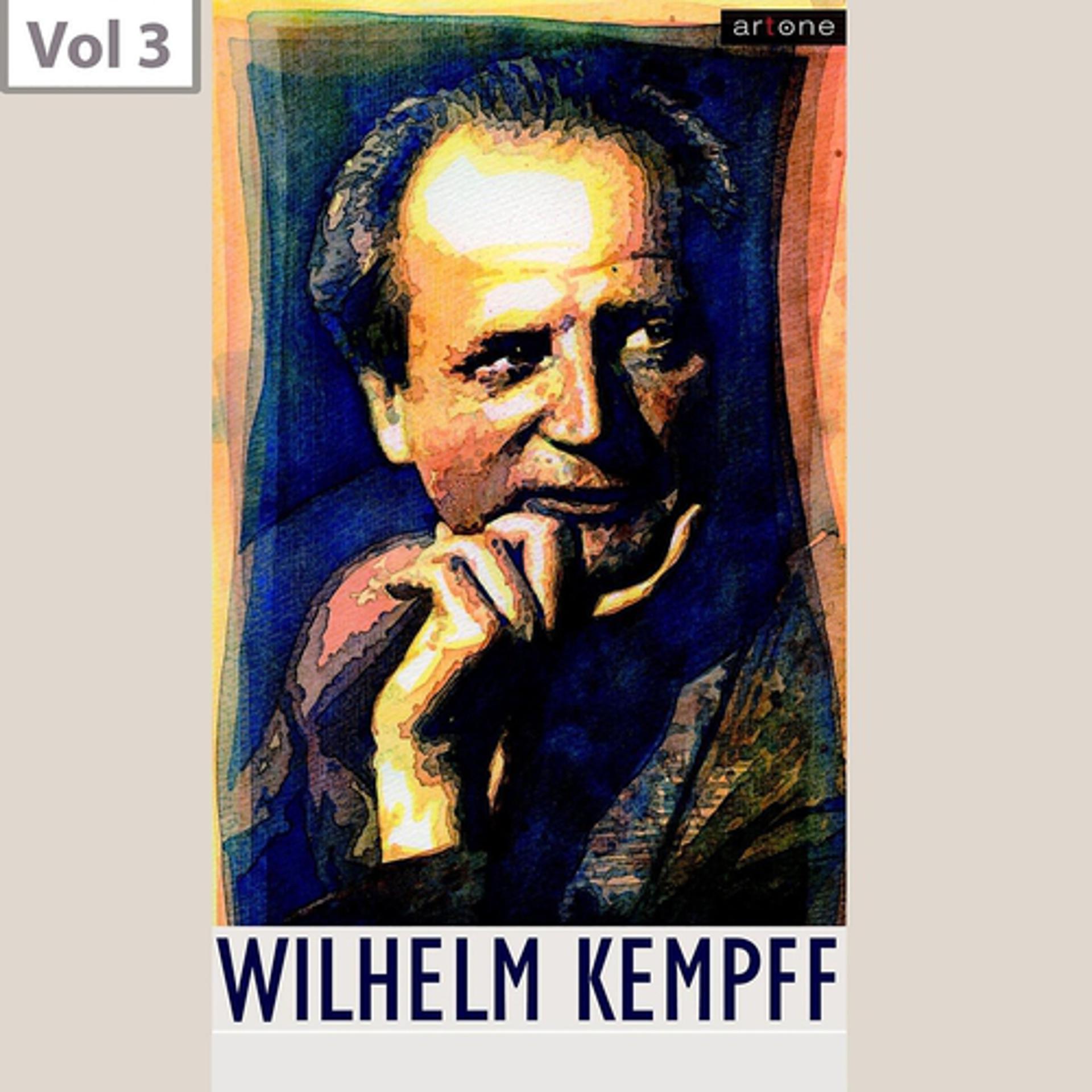 Постер альбома Wilhelm Kempff, Vol. 3