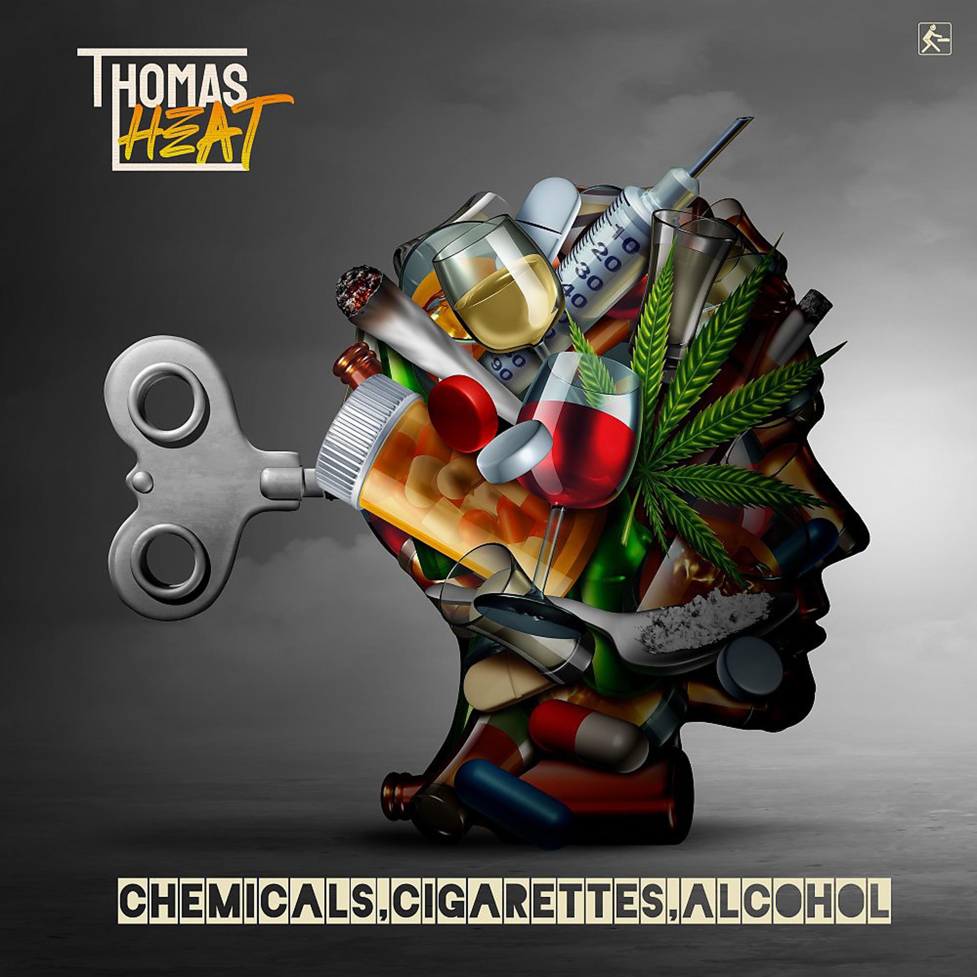 Постер альбома Chemicals, Cigarettes, Alcohol