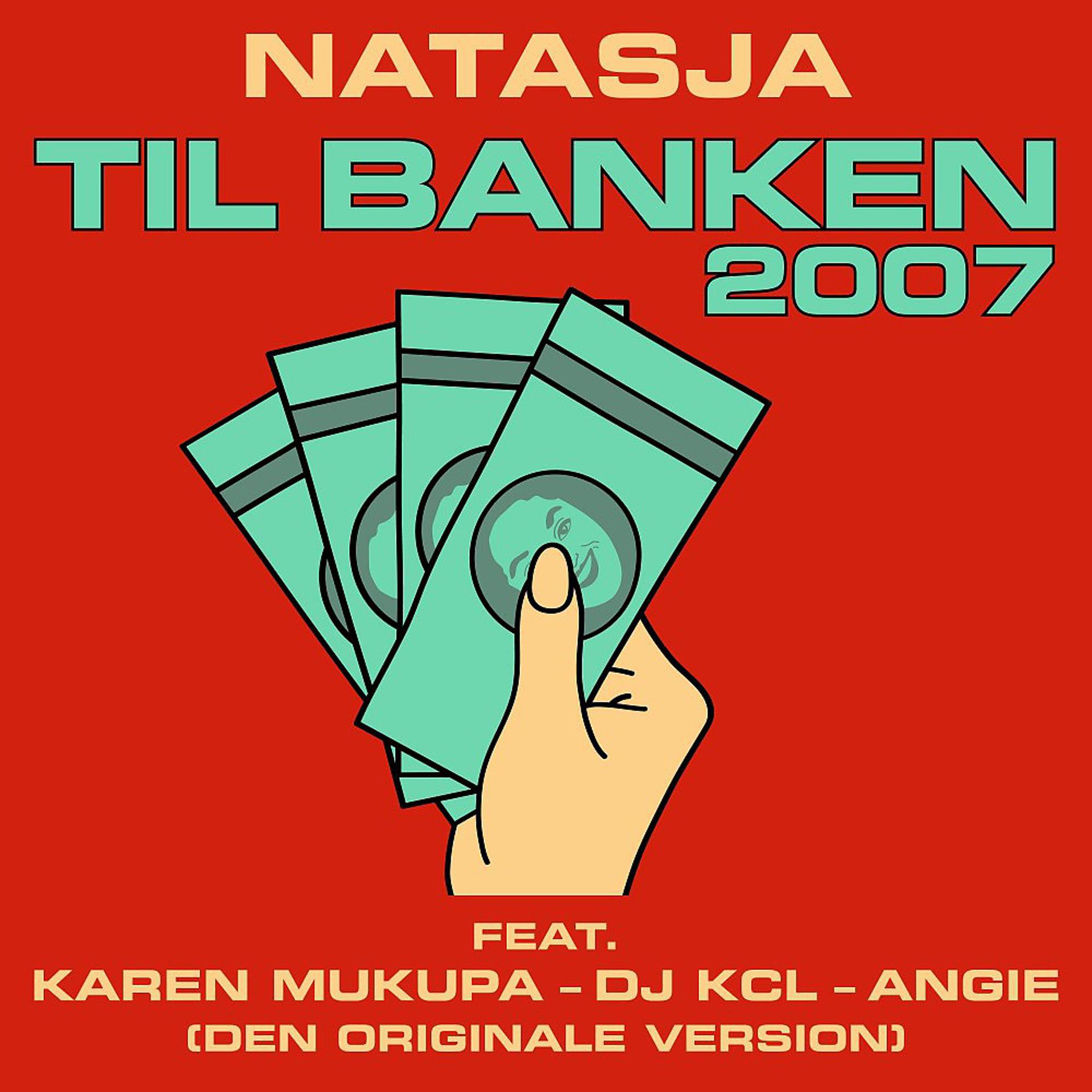 Постер альбома Til Banken 2007