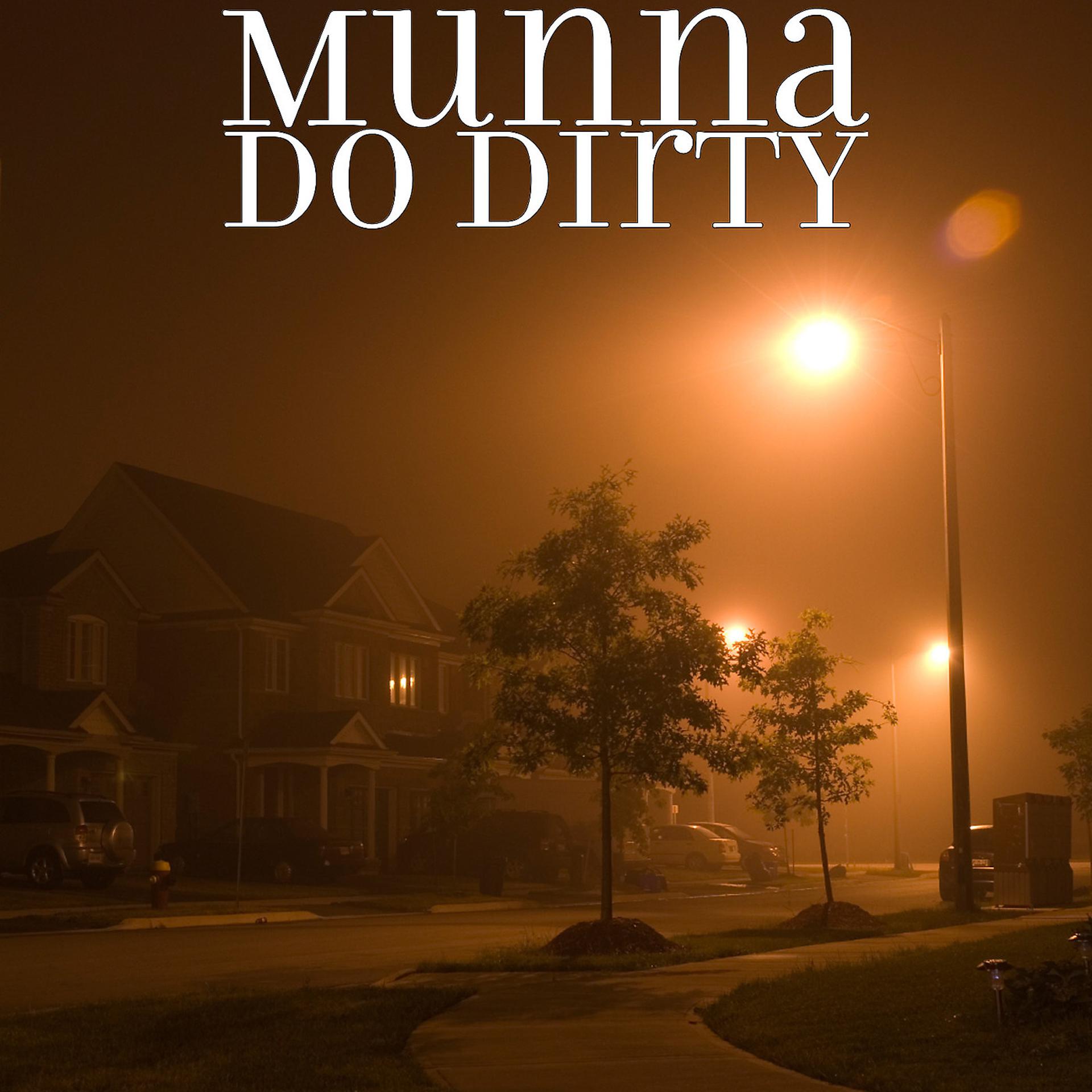 Постер альбома Do Dirty