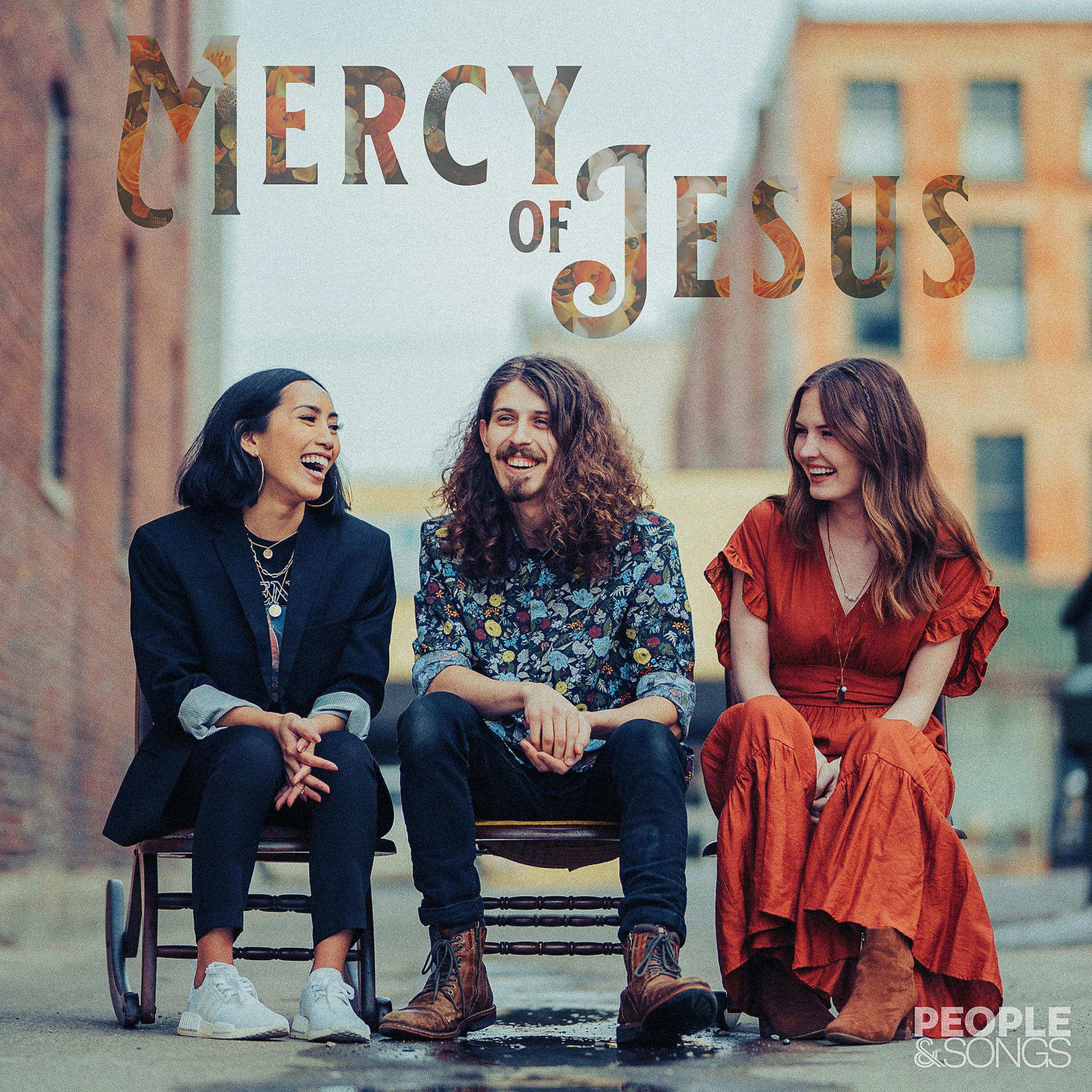 Постер к треку People & Songs, Mary Grace - Mercy of Jesus