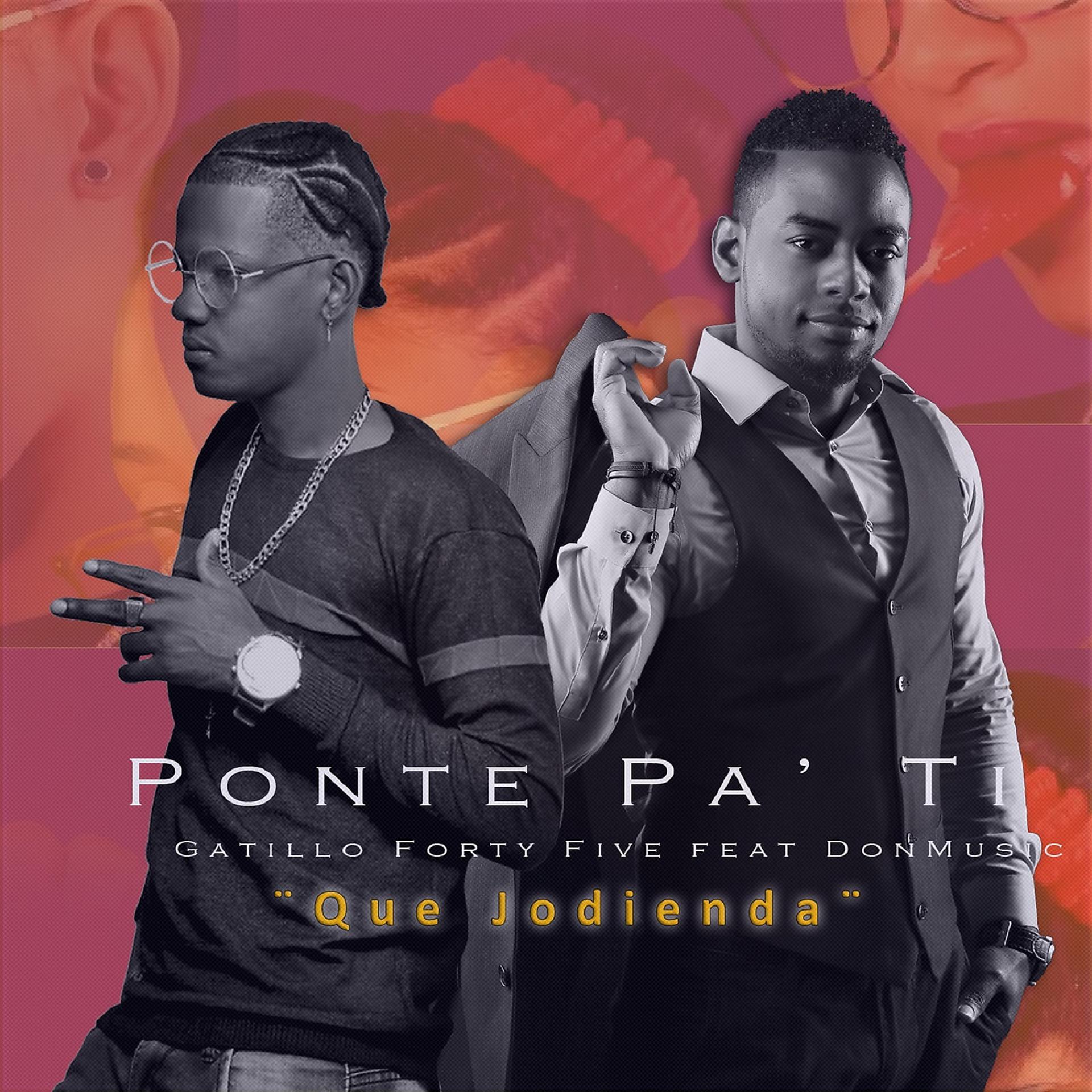 Постер альбома Ponte Pa´ Ti (Que Jodienda)