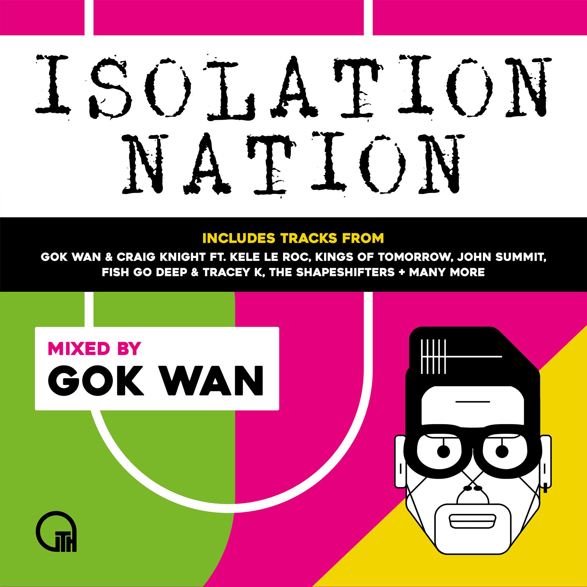 Постер альбома Gok Wan Presents Isolation Nation
