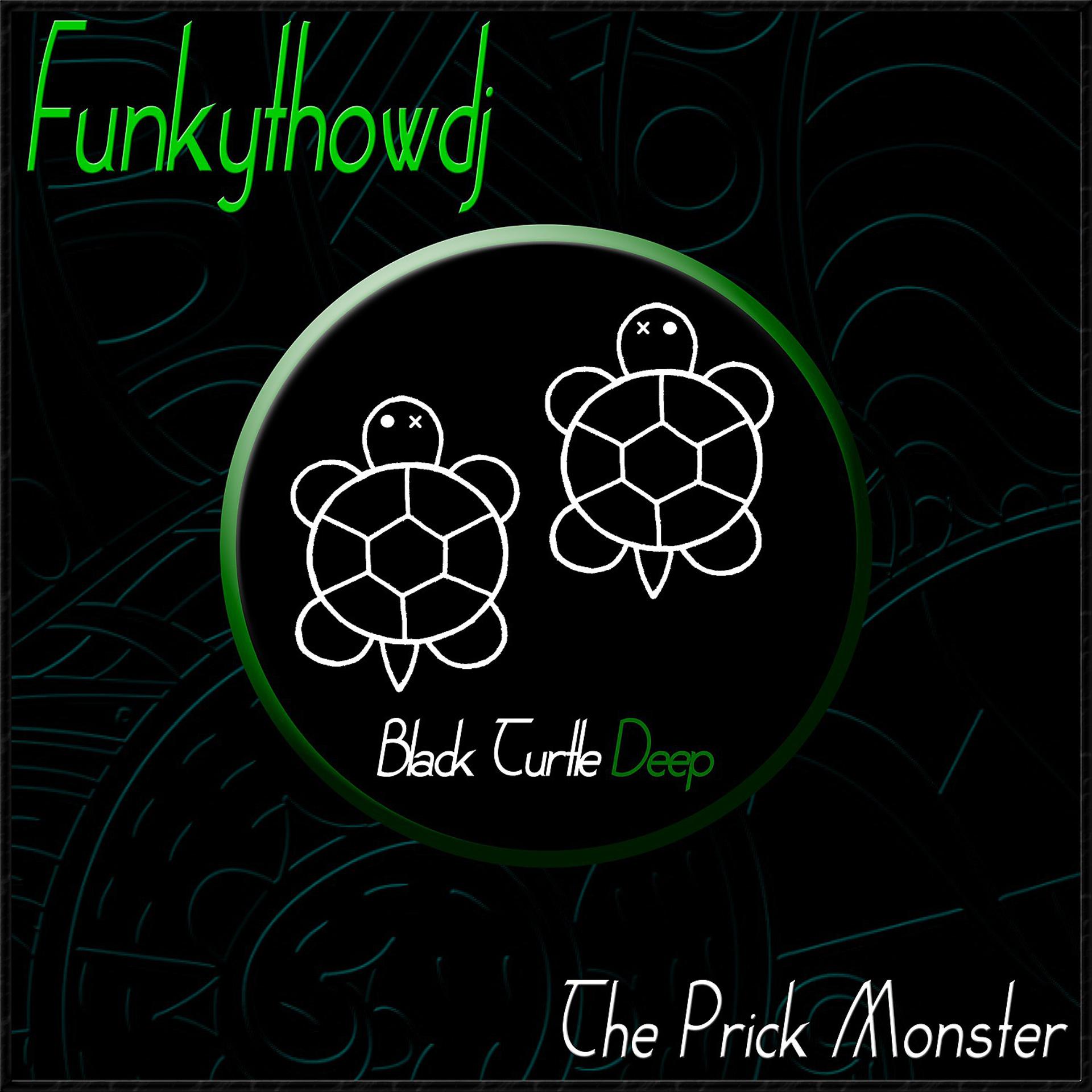 Постер альбома The Prick Monster