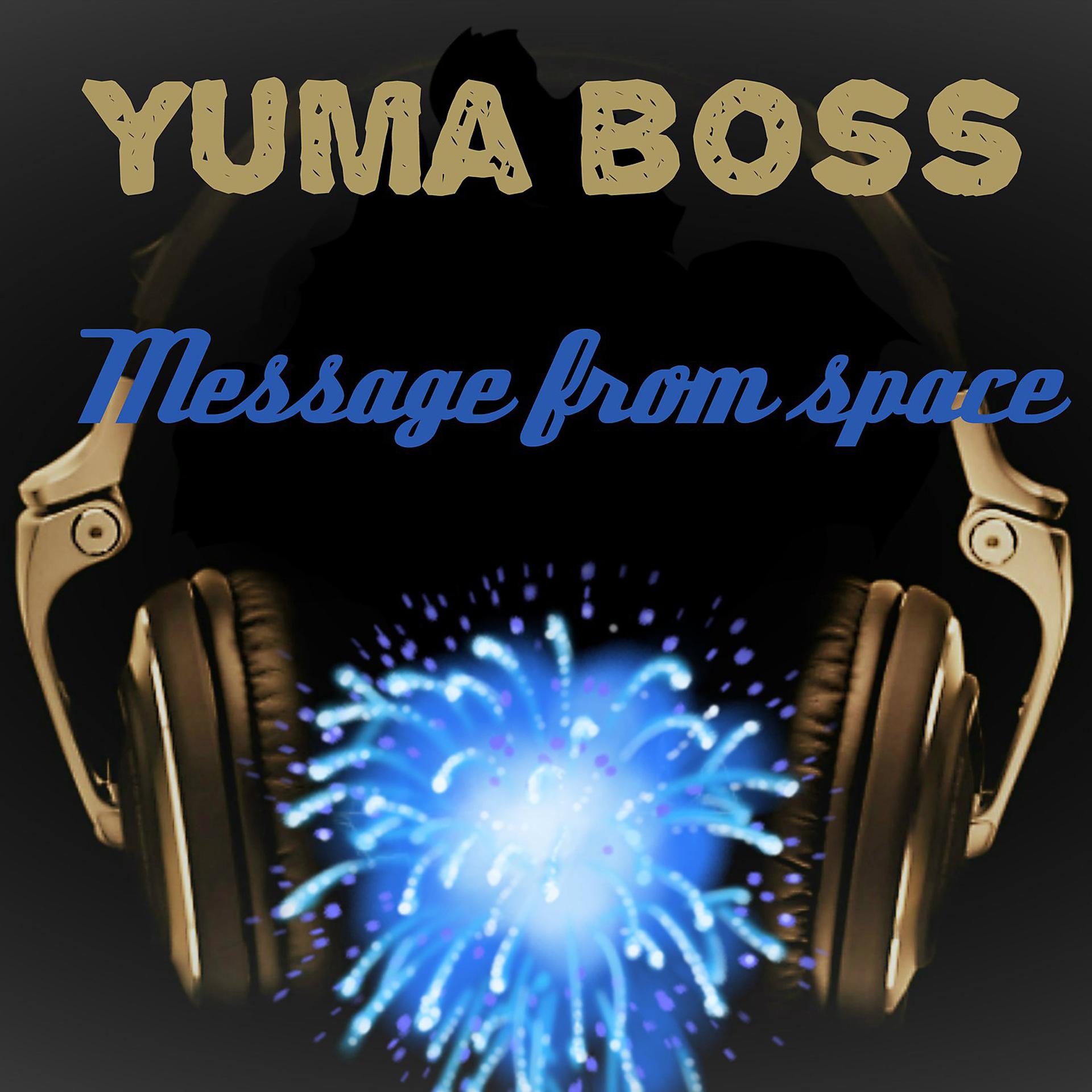 Постер альбома Message from space