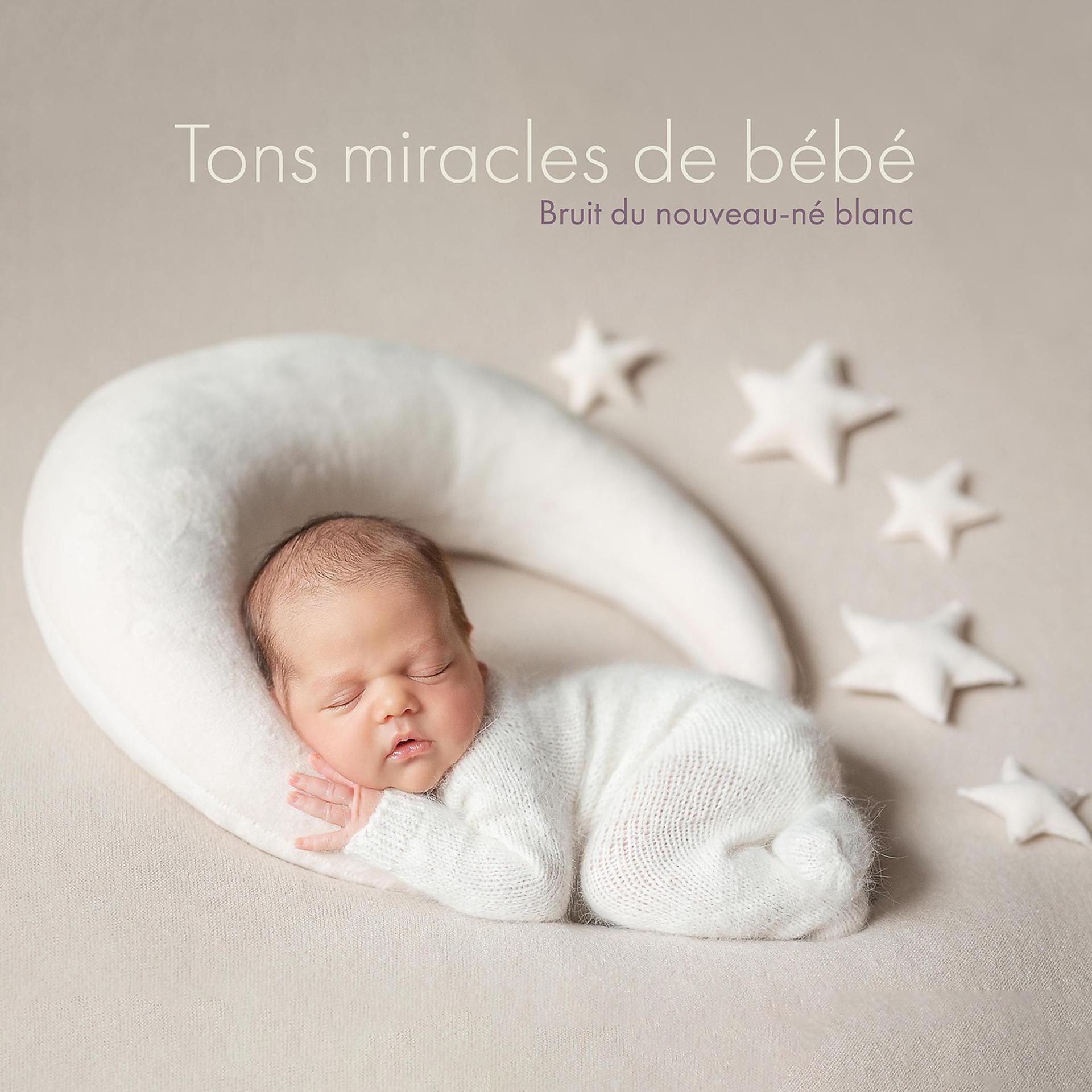 Постер альбома Tons miracles de bébé