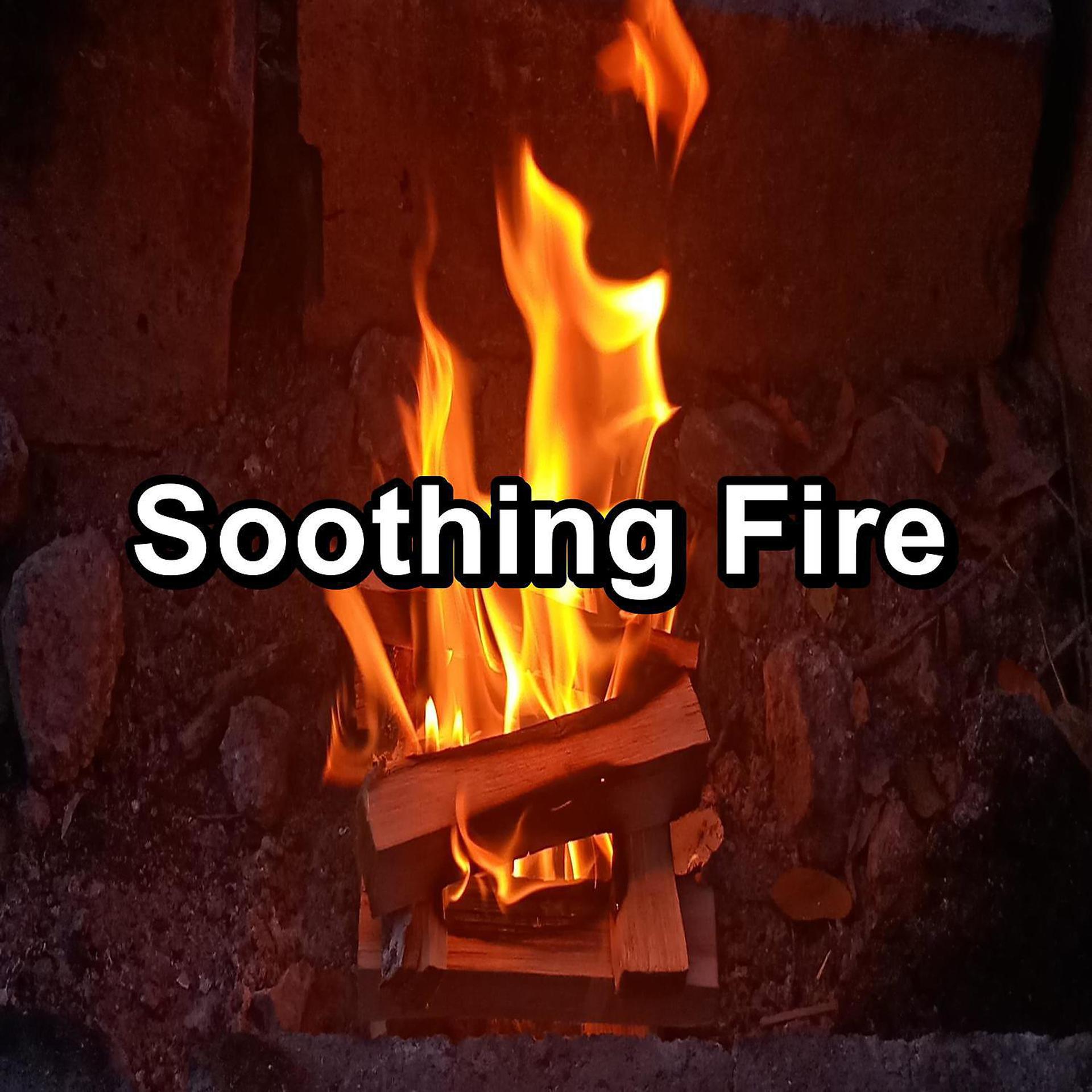 Постер альбома Soothing Fire