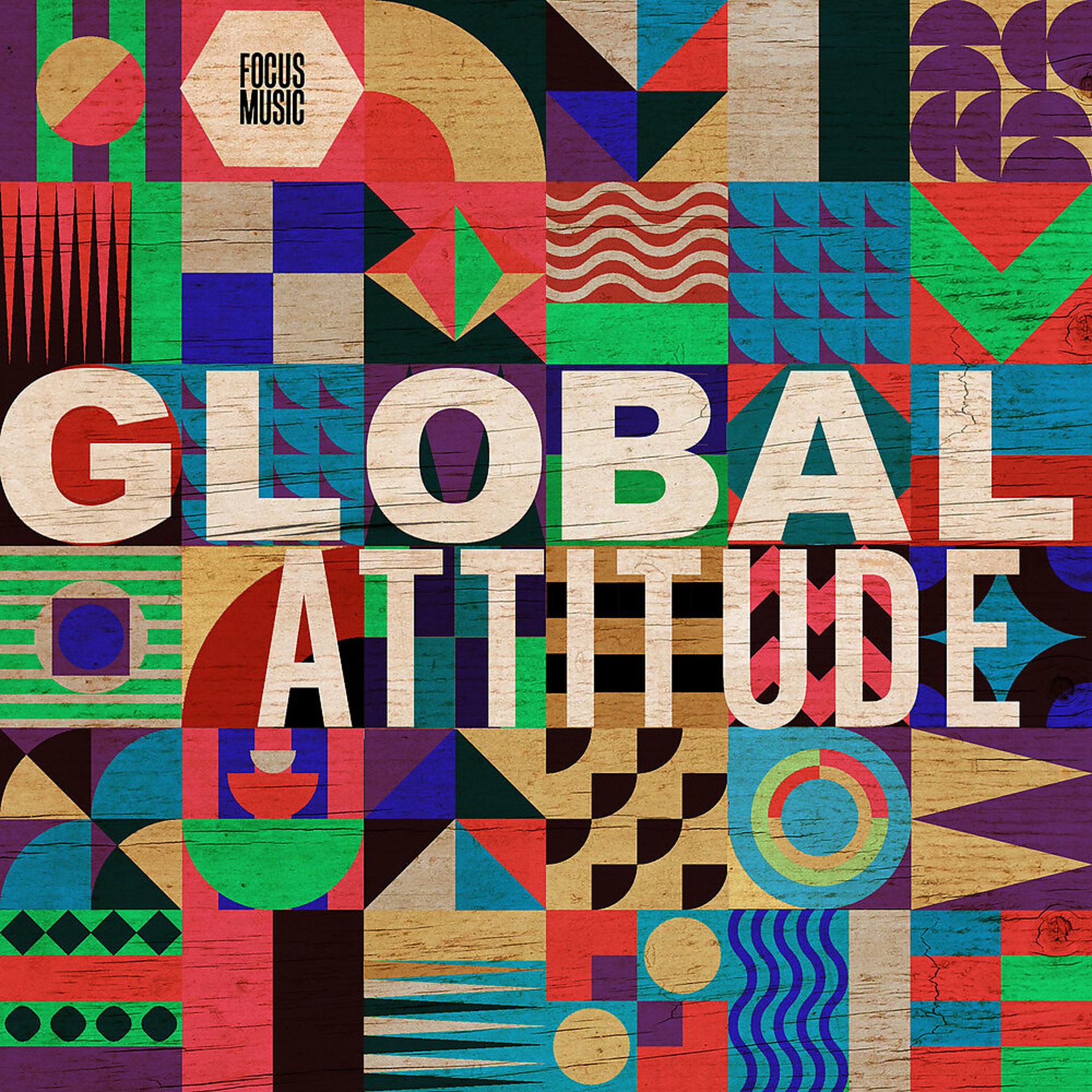 Постер альбома Global Attitude