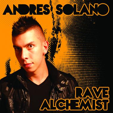 Постер к треку Andres Solano - Rave Alchemist (Continuous Mix)