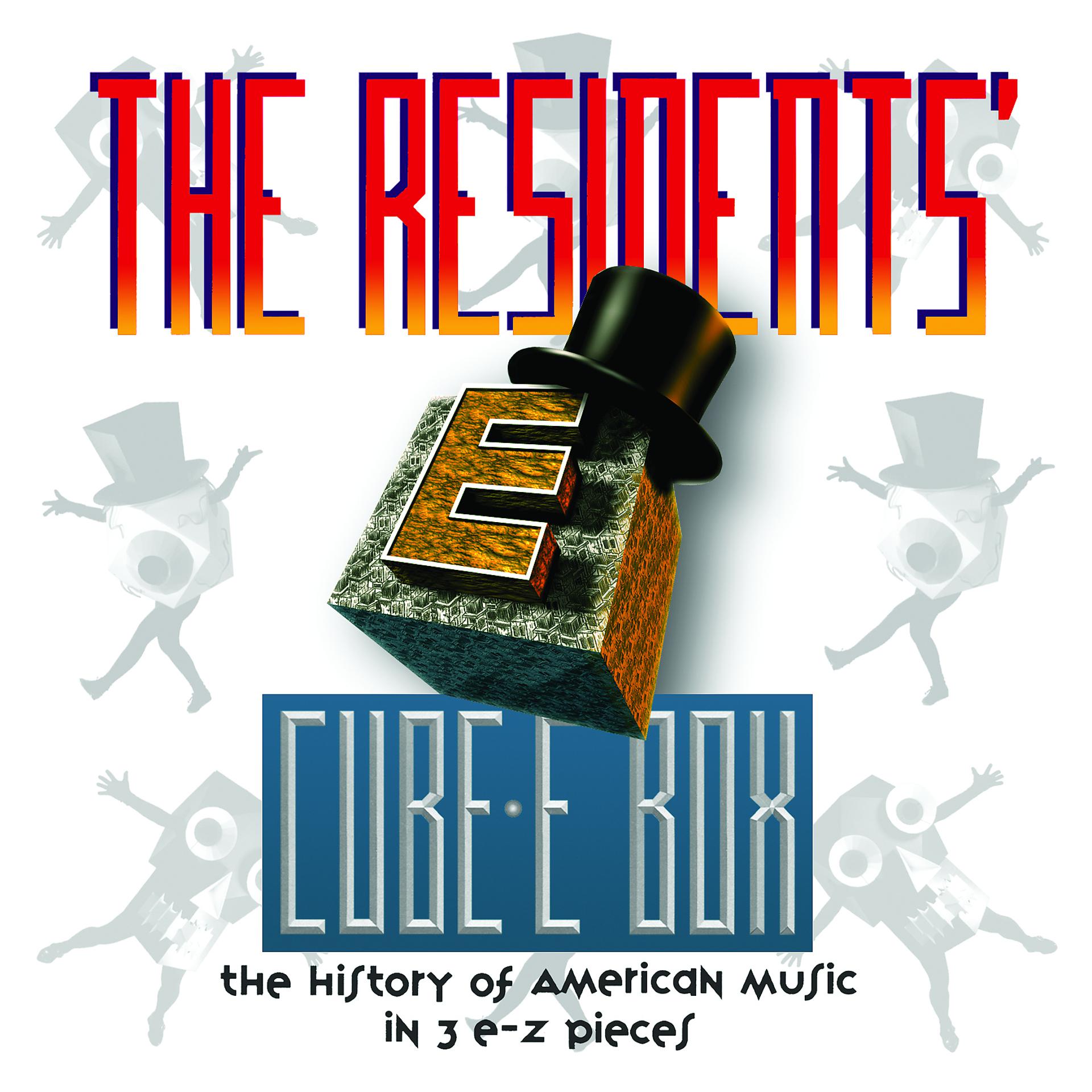 Постер альбома Cube-E Box: The History Of American Music In 3 E-Z Pieces