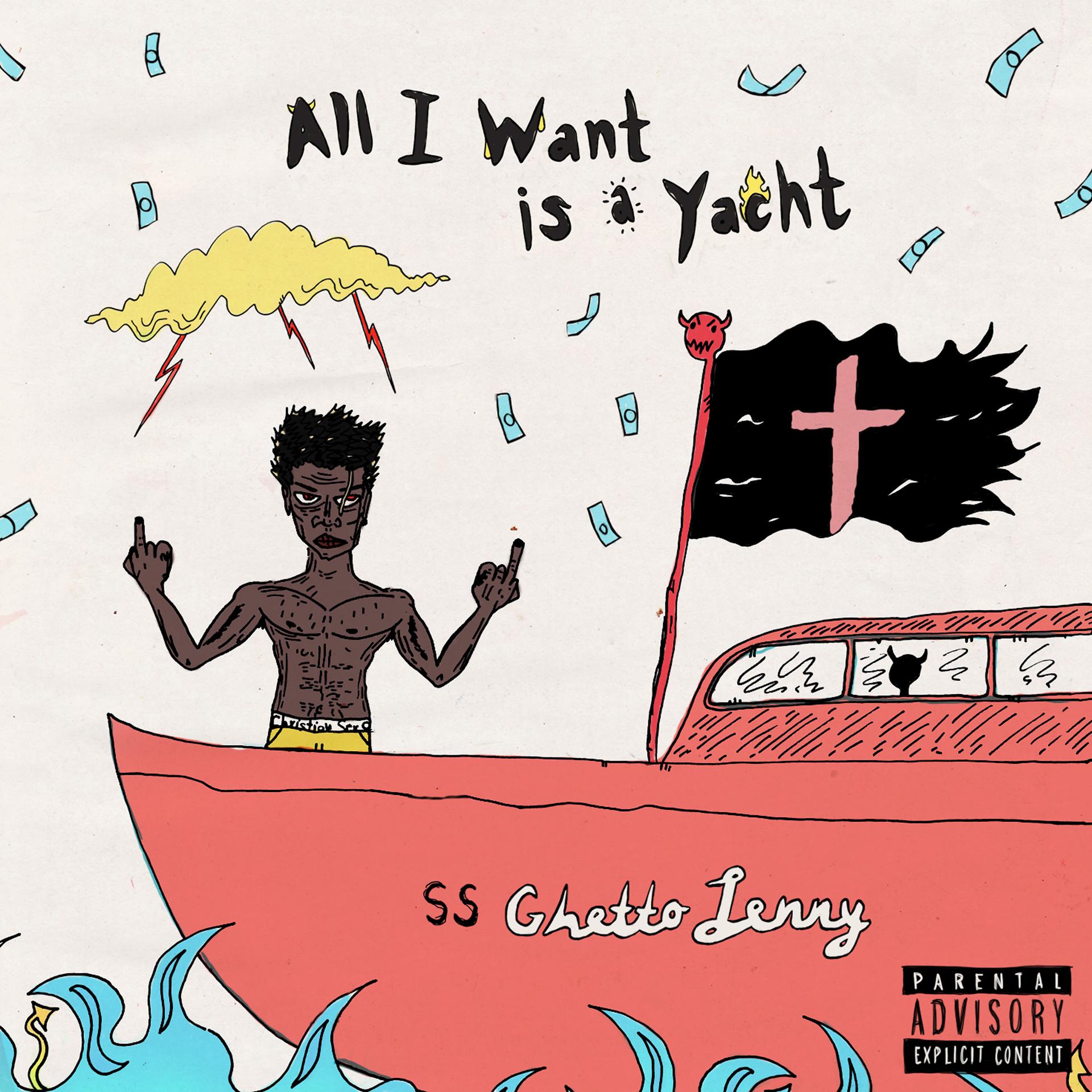 Постер альбома All I Want Is A Yacht