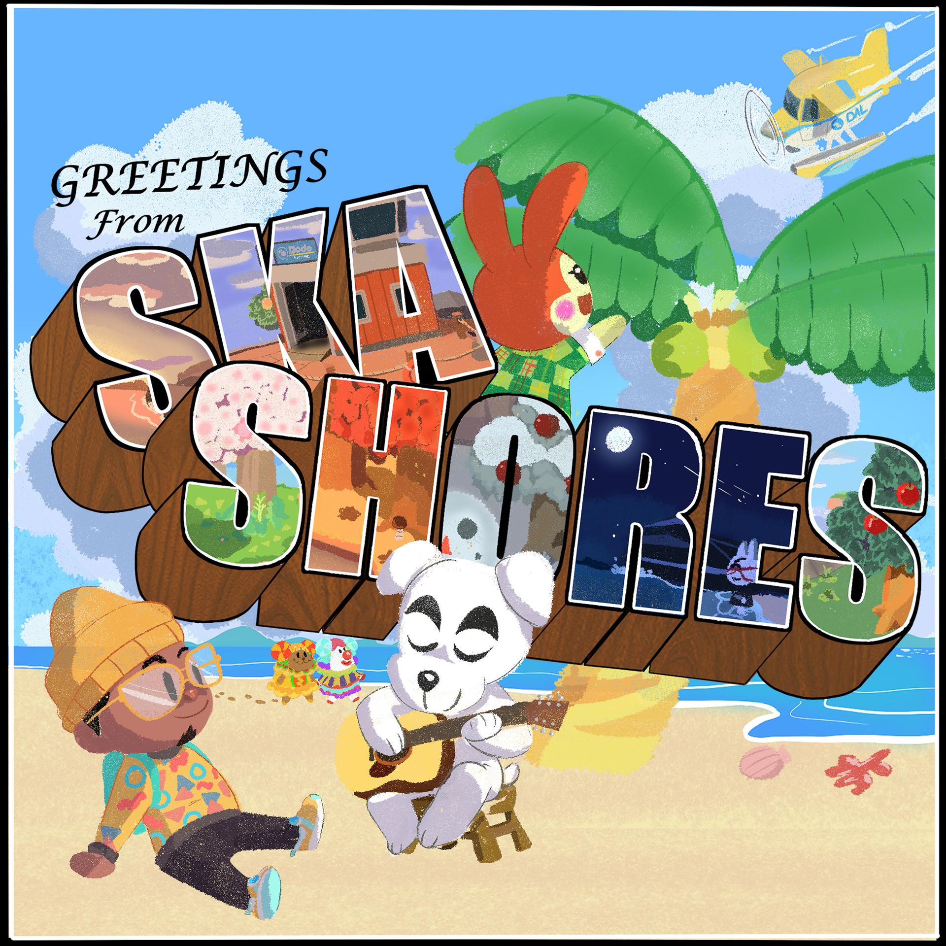 Постер альбома Greetings from Ska Shores