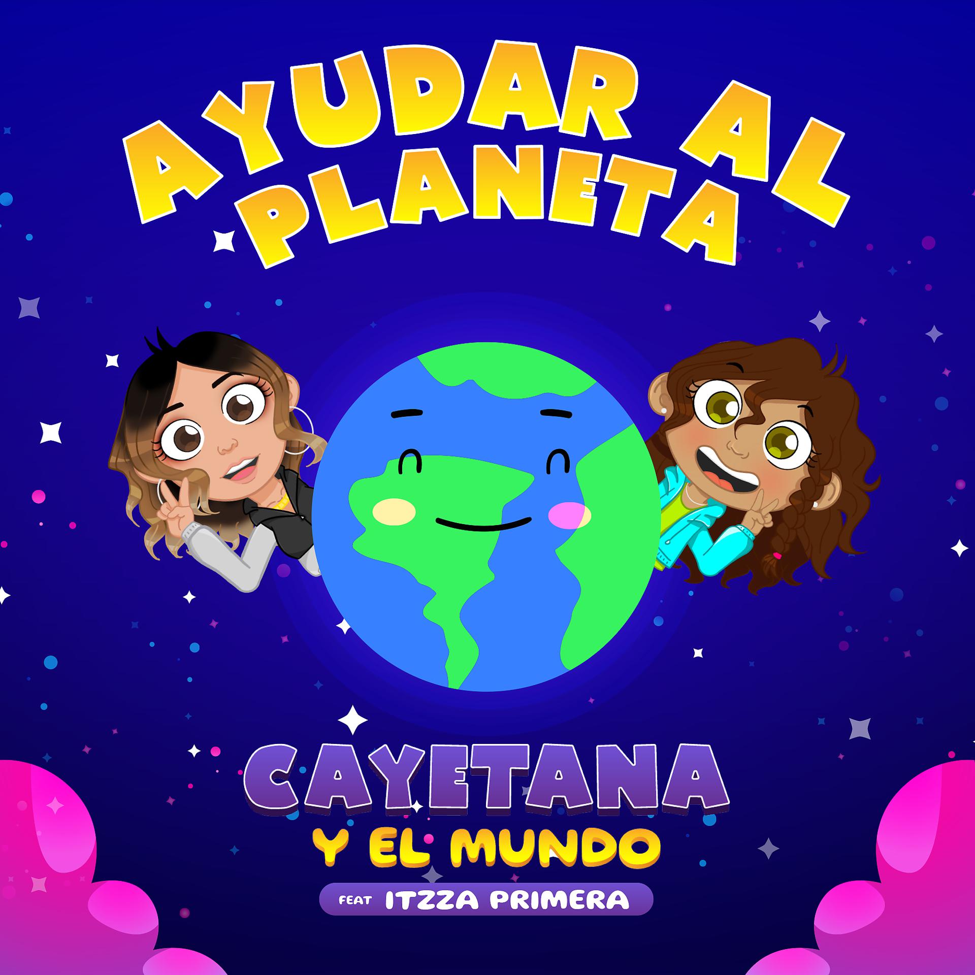 Постер альбома Ayudar Al Planeta (feat. Itzza Primera)