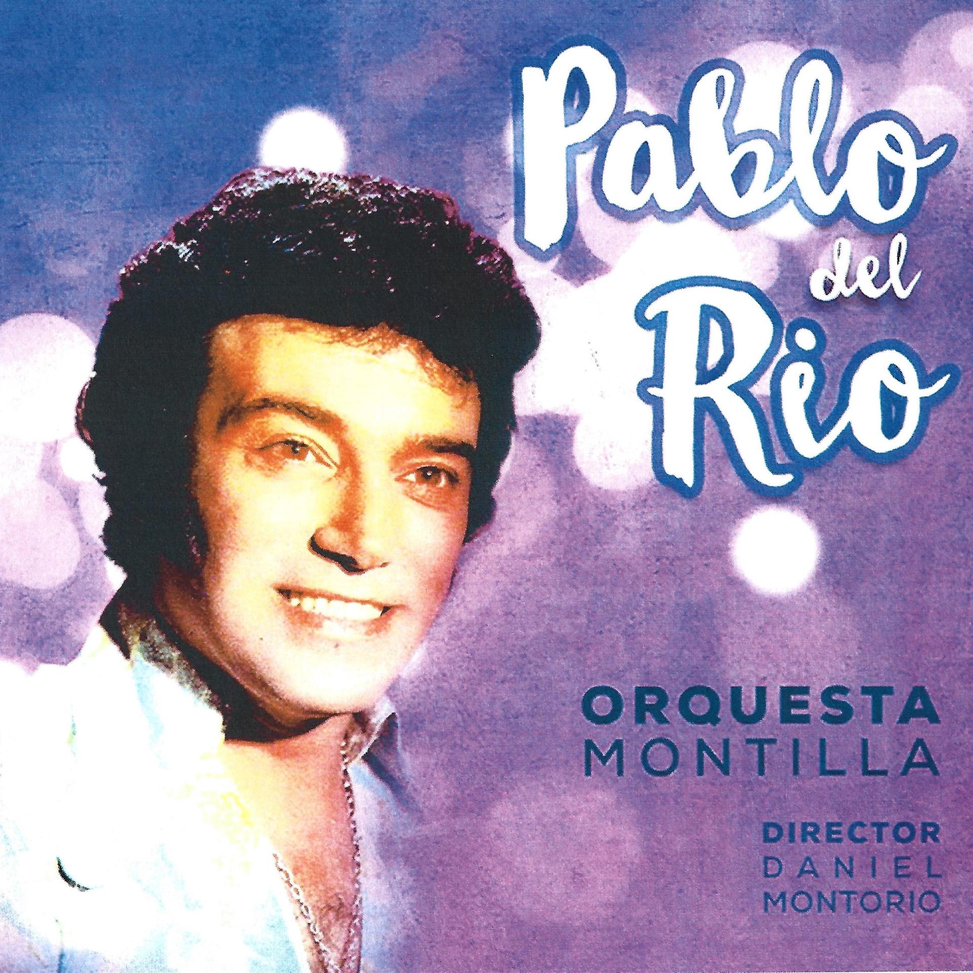 Постер альбома Pablo del Río
