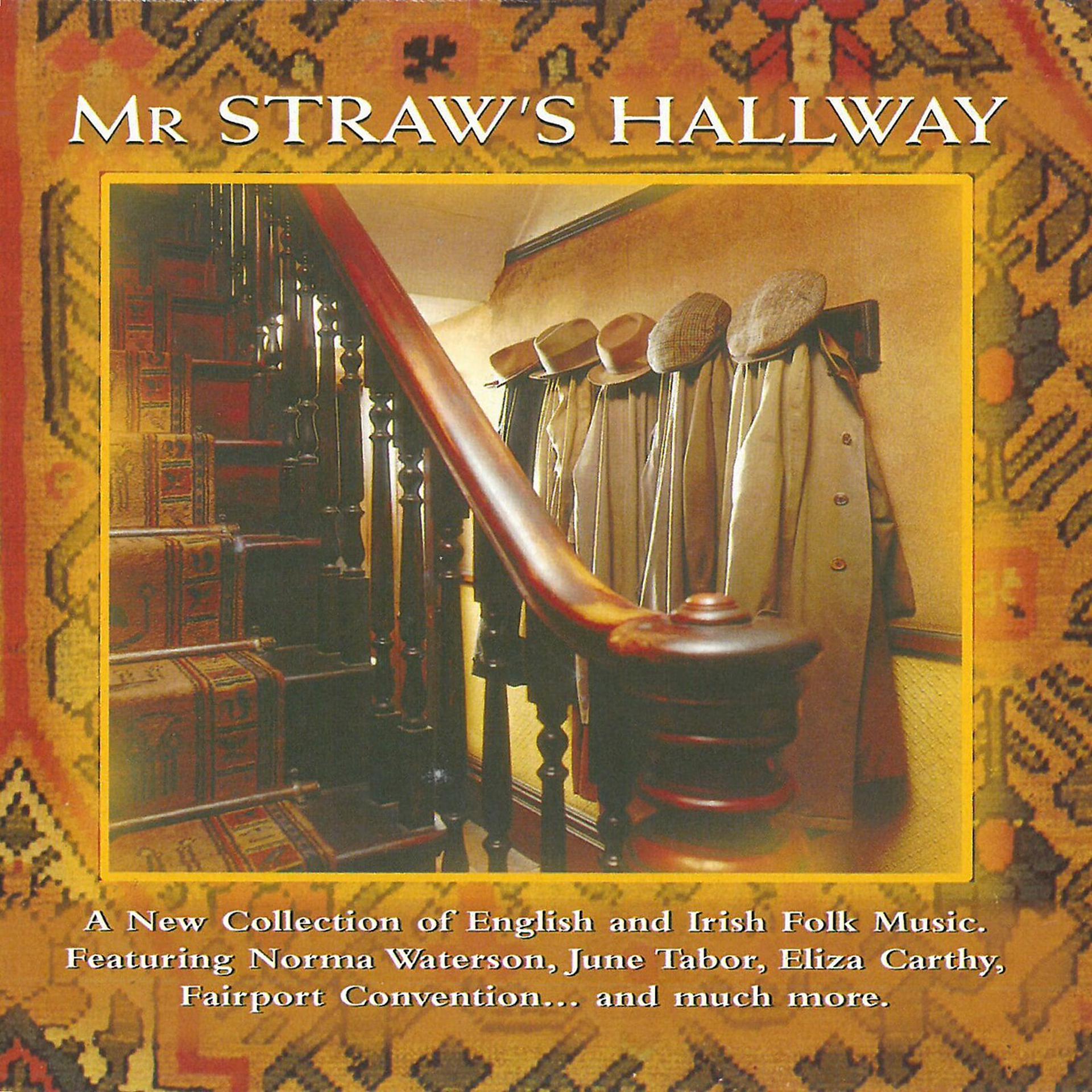 Постер альбома Mr Straw's Hallway