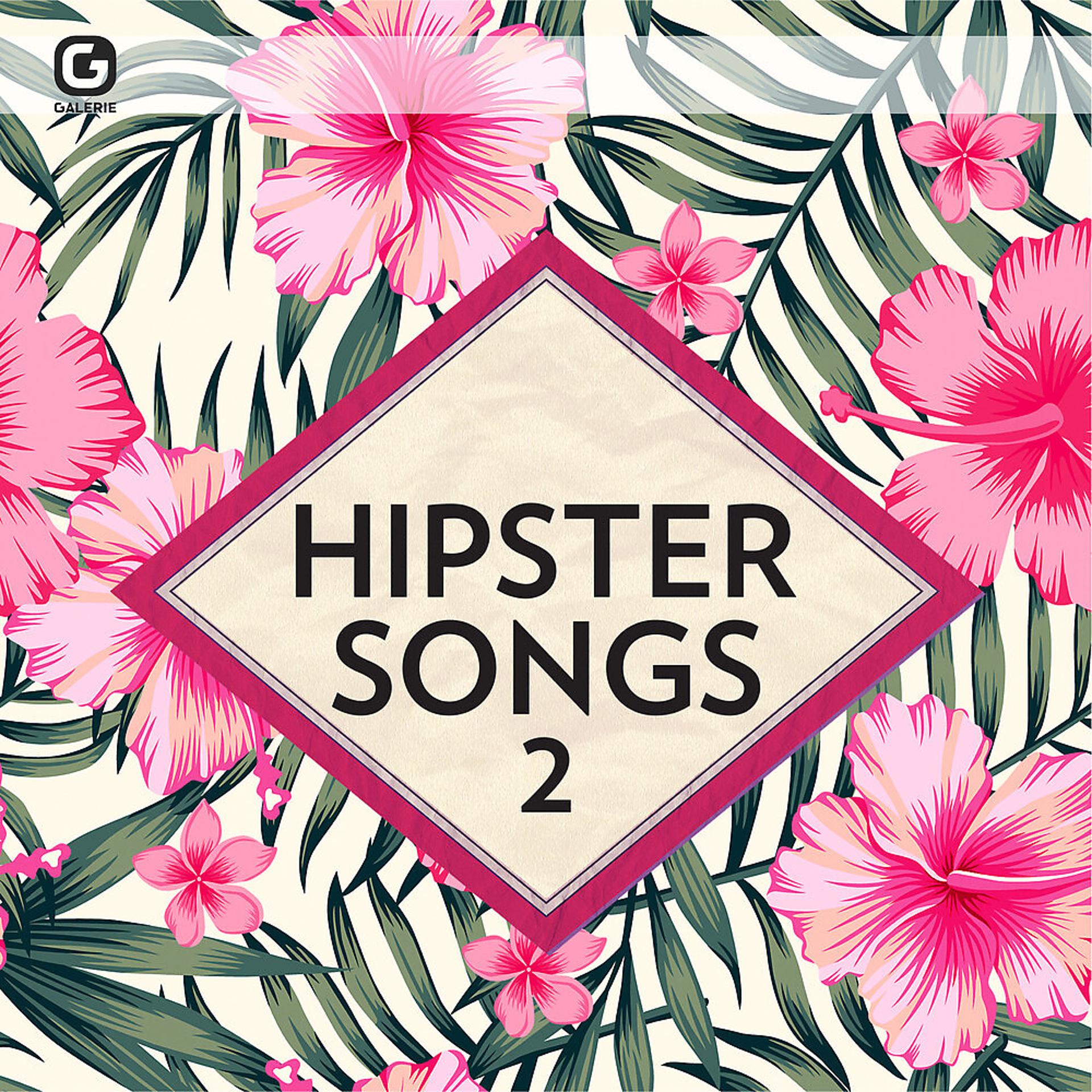 Постер альбома Hipster Songs 2