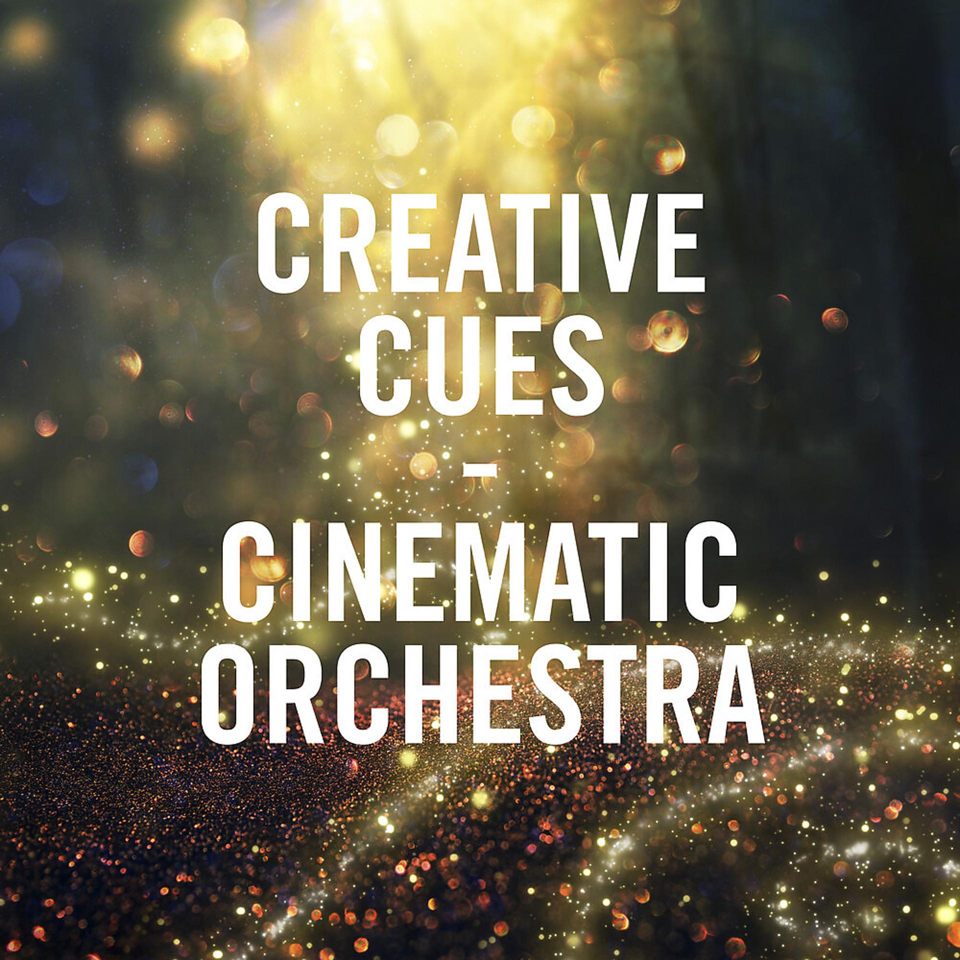 Постер альбома Creative Cues - Cinematic Orchestra