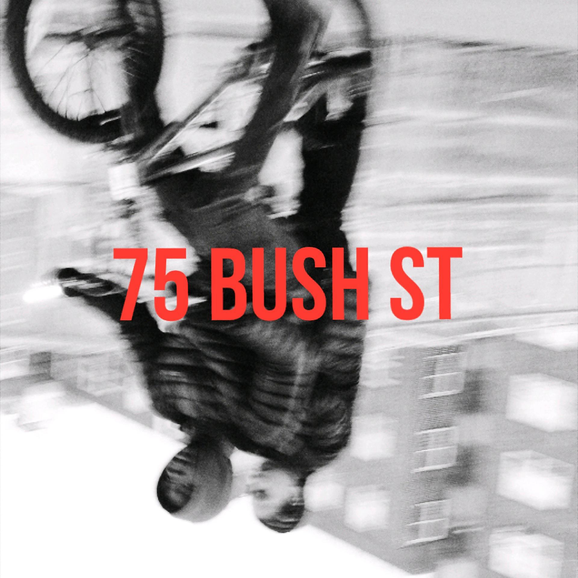 Постер альбома 75 Bush St