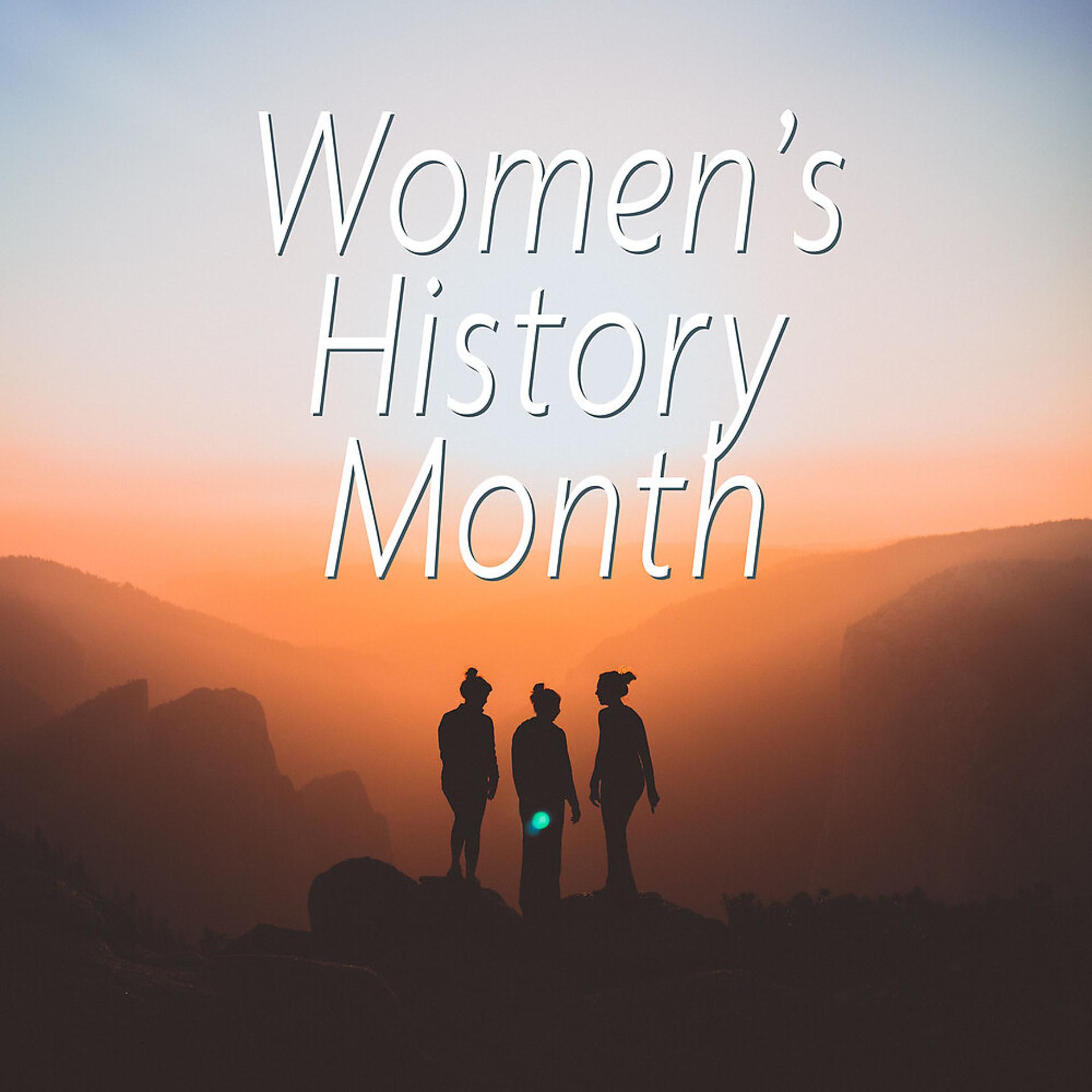 Постер альбома Women's History Month