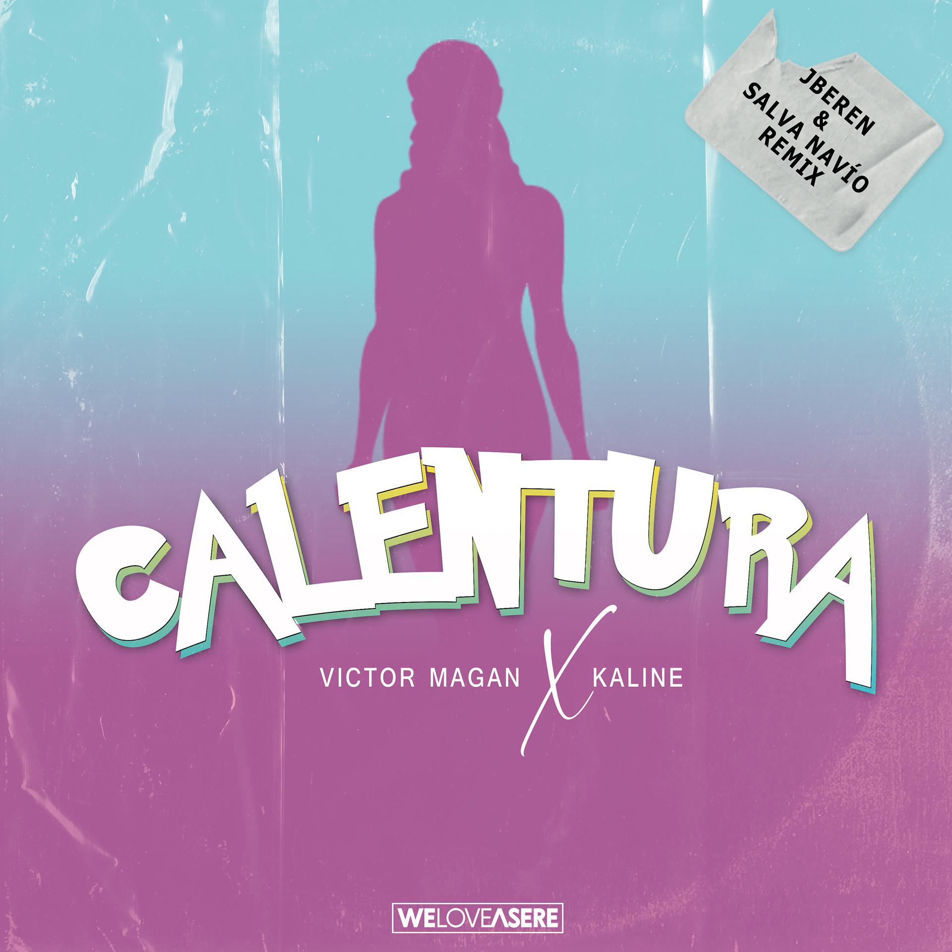 Постер альбома Calentura (J.Beren & Salva Navío Remix)