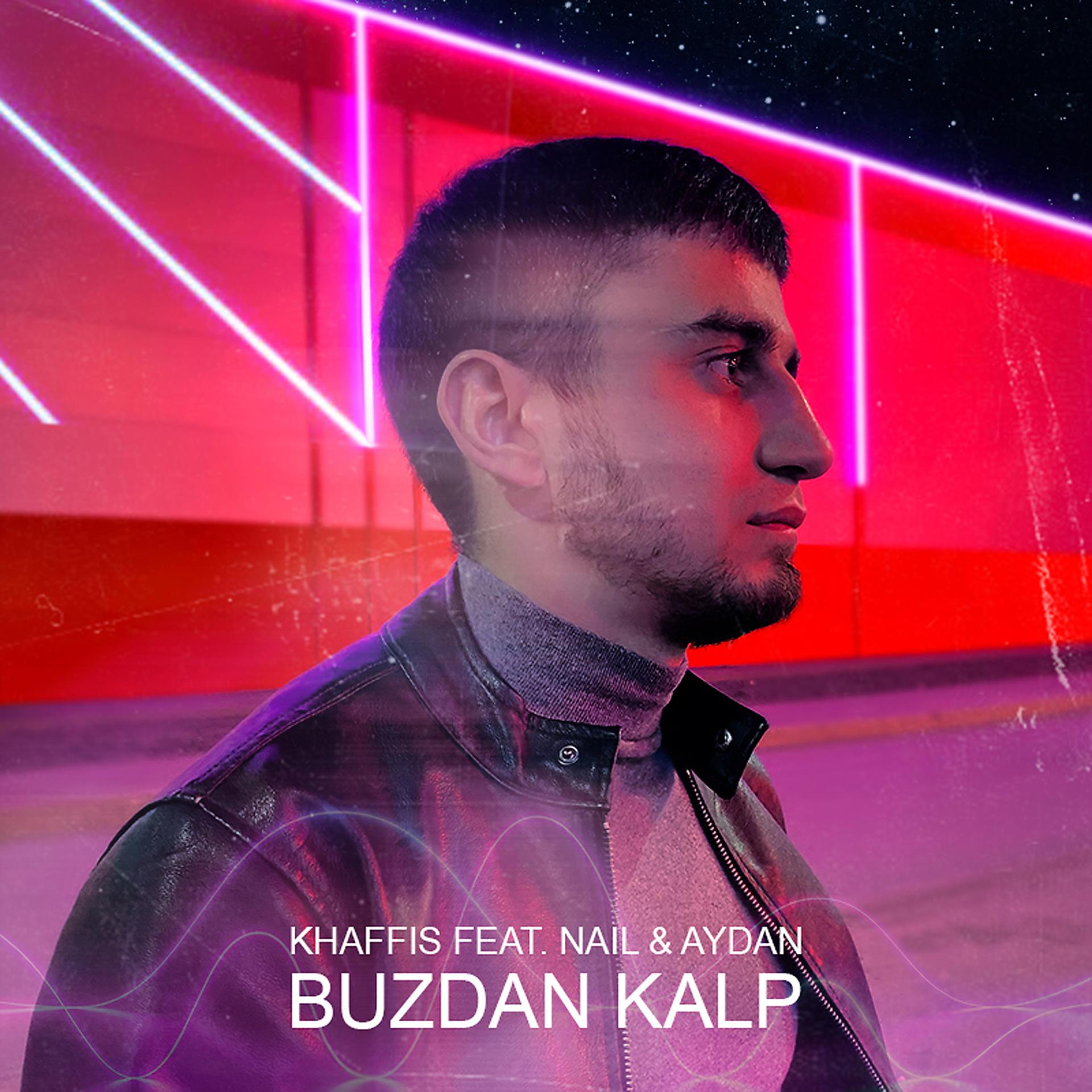 Постер альбома Buzdan Kalp