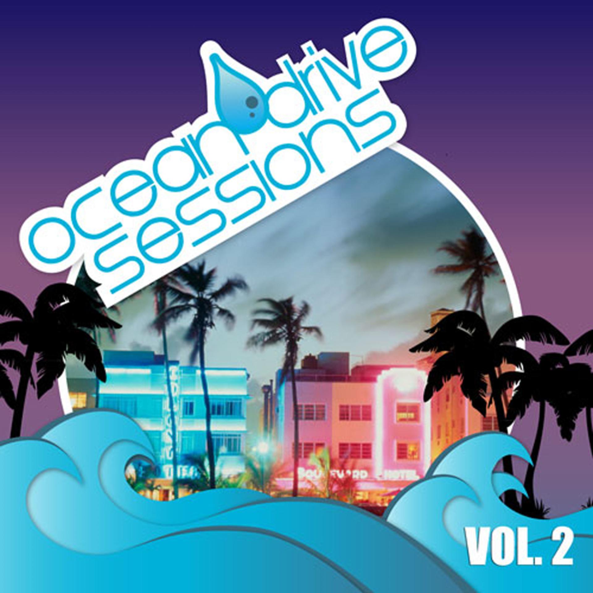 Постер альбома Ocean Drive Sessions Vol 2