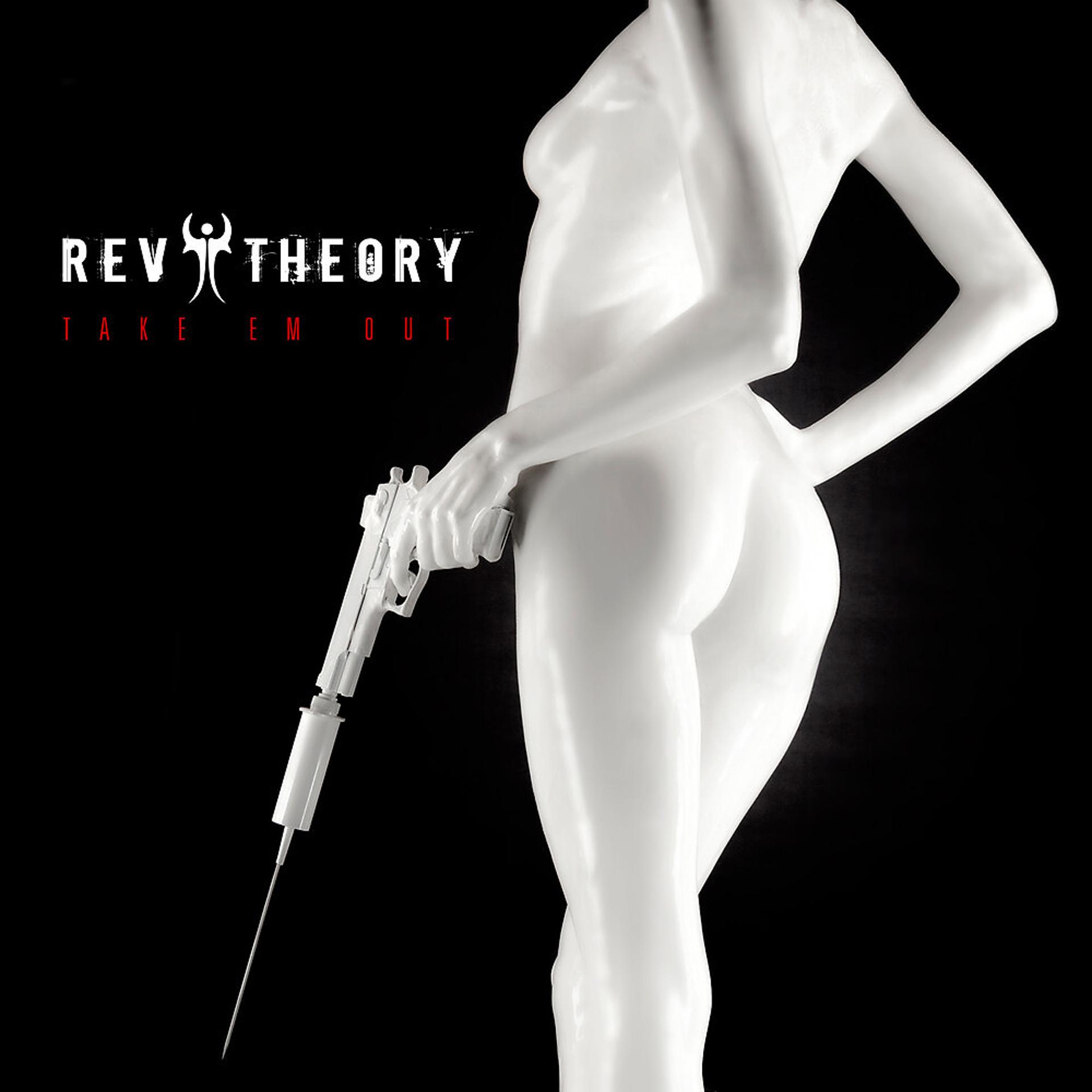 Постер альбома Rev Theory - Take Em Out