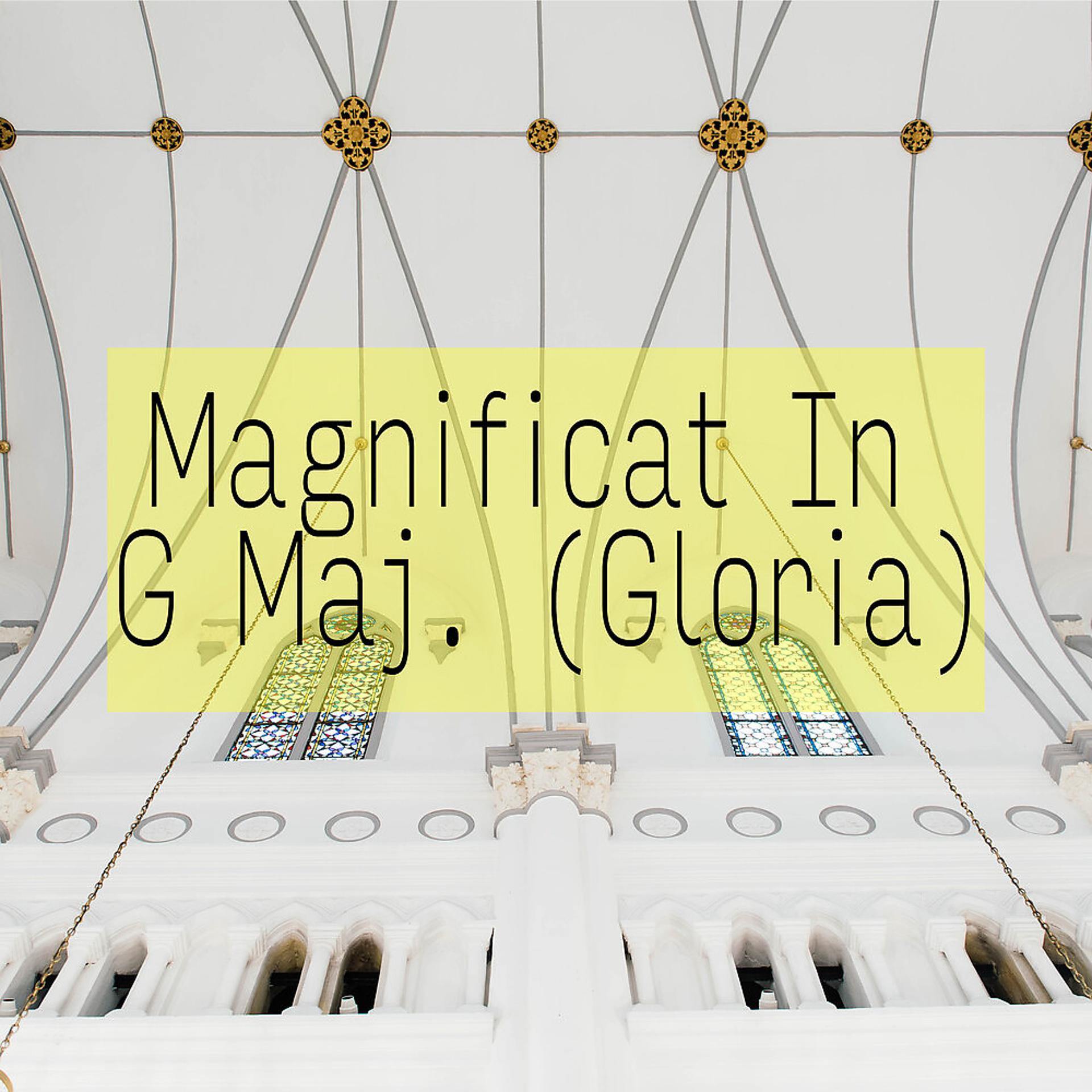 Постер альбома Magnificat In G Maj. (Gloria)