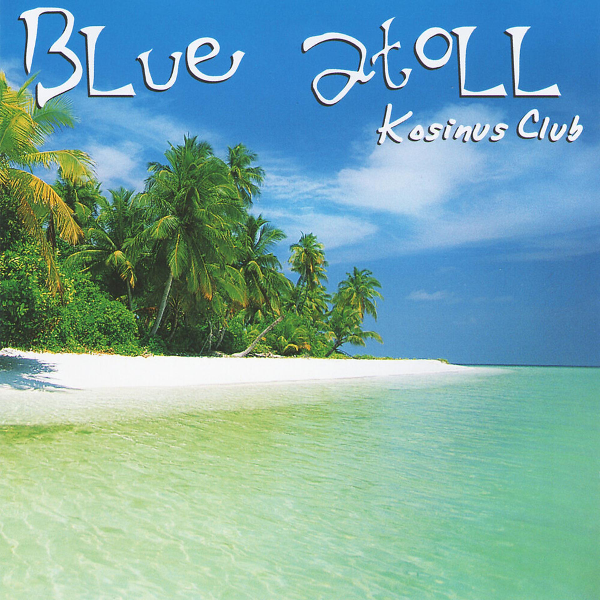 Постер альбома Blue Atoll