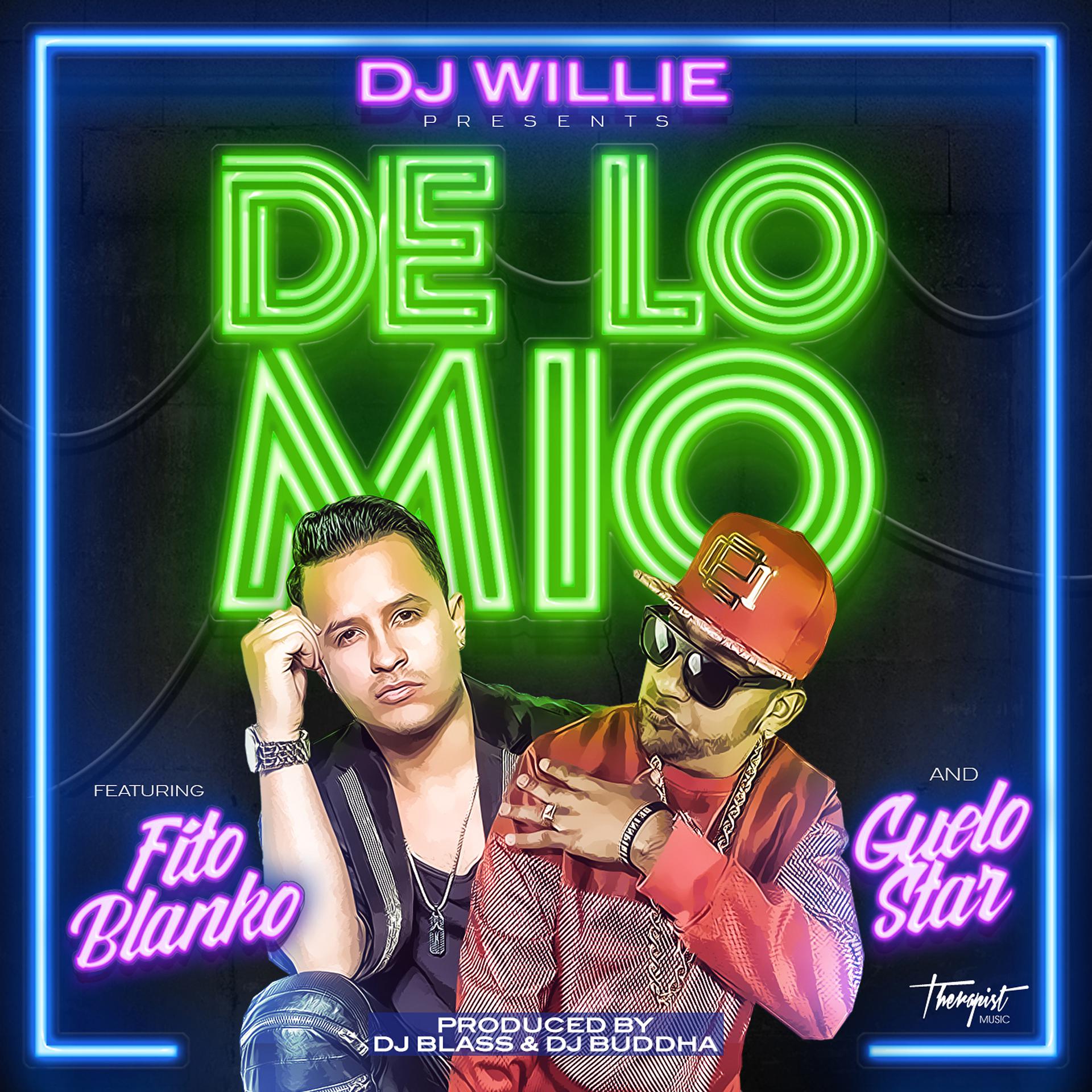 Постер альбома De Lo Mio (feat. Fito Blanko & Guelo Star)
