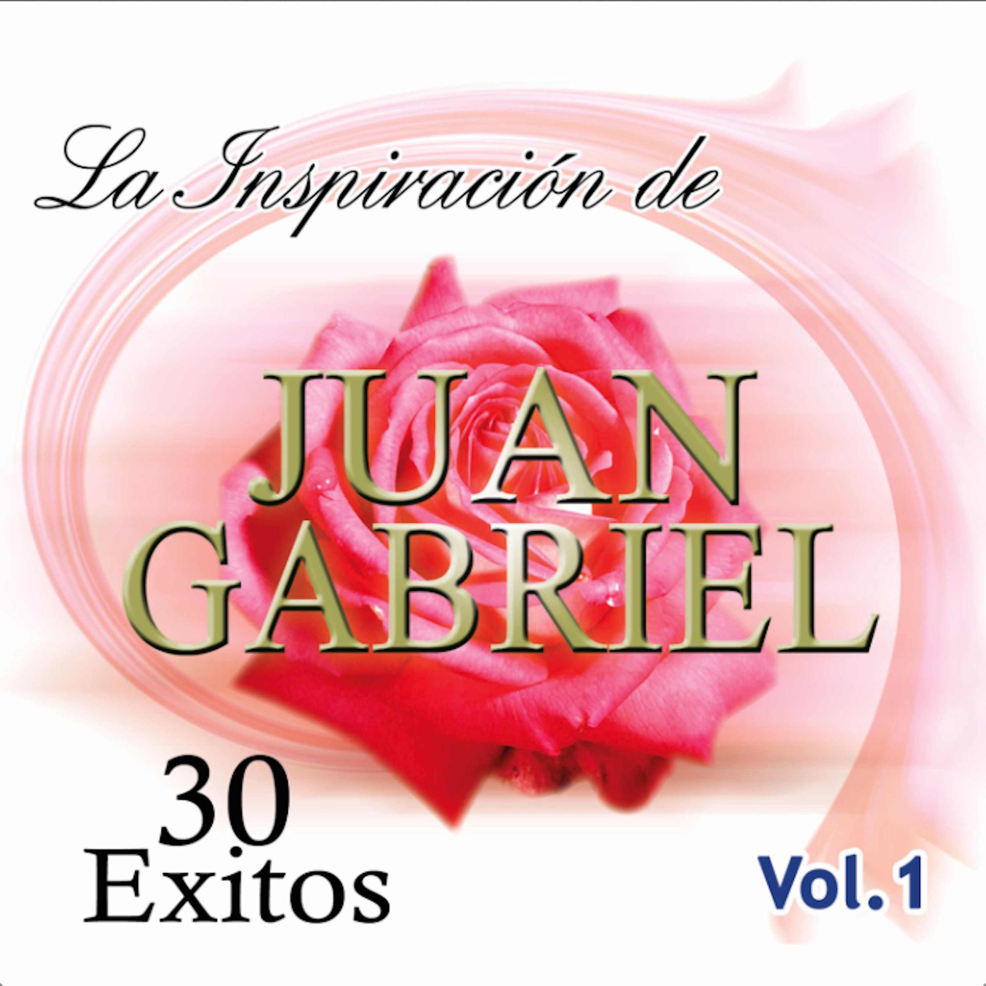 Постер альбома La Inspiración de Juan Gabriel Vol. 1