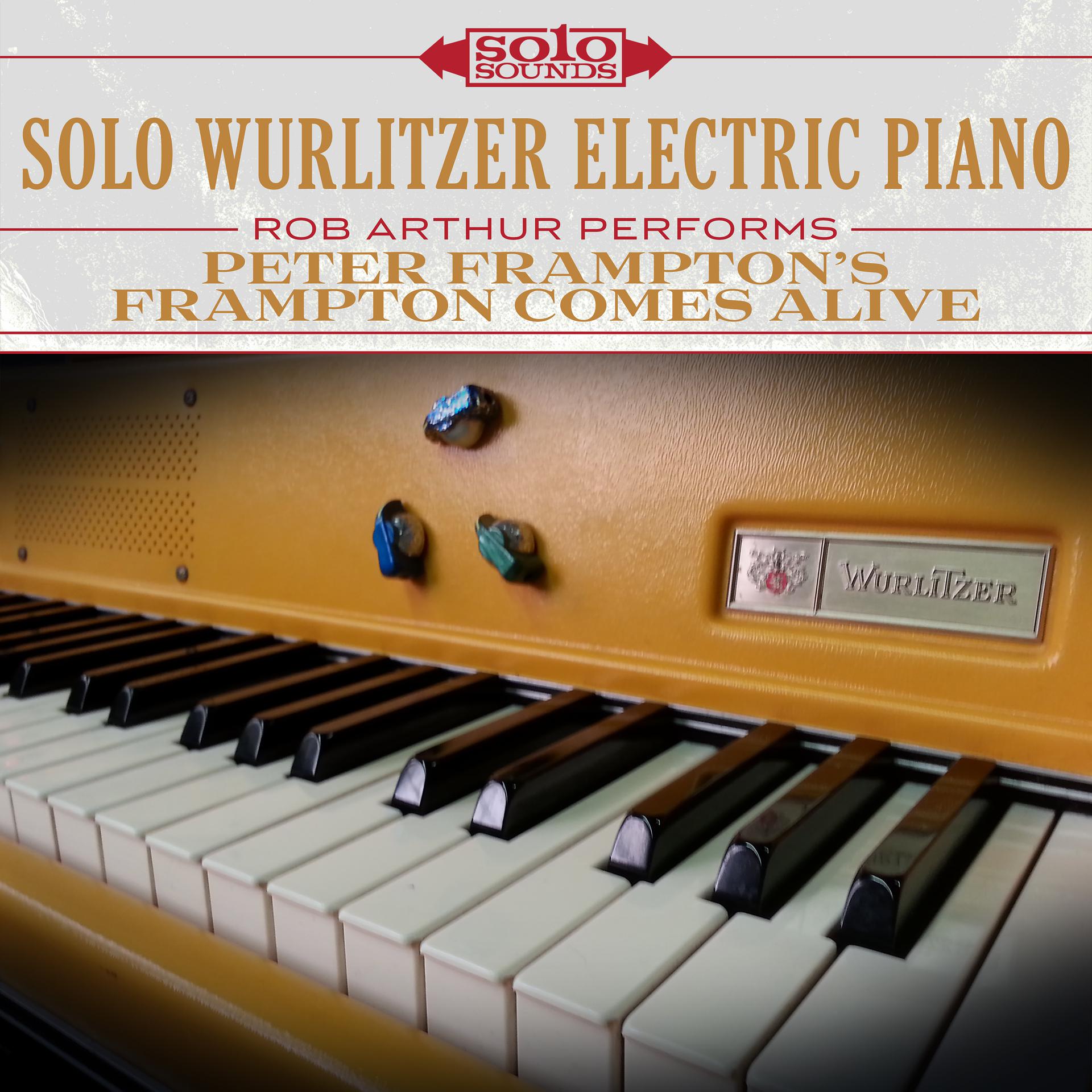 Постер альбома Solo Wurlitzer Electric Piano: Peter Frampton's Frampton Comes Alive