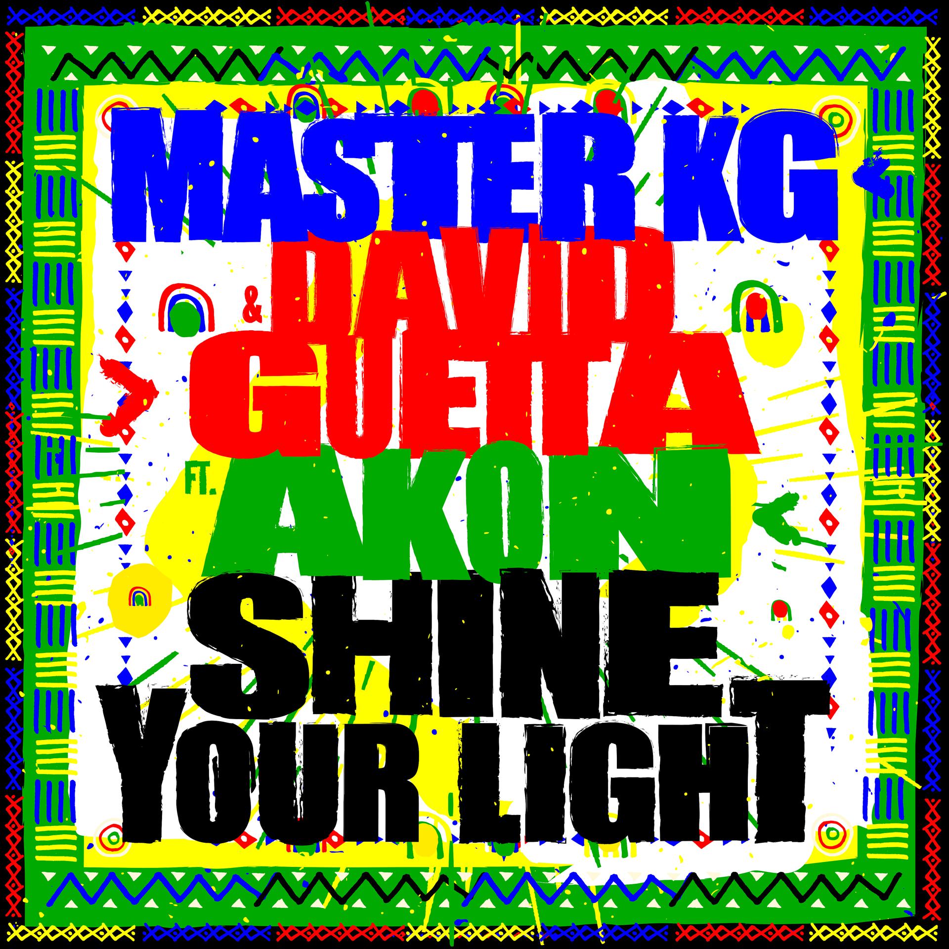 Постер альбома Shine Your Light (feat. Akon)